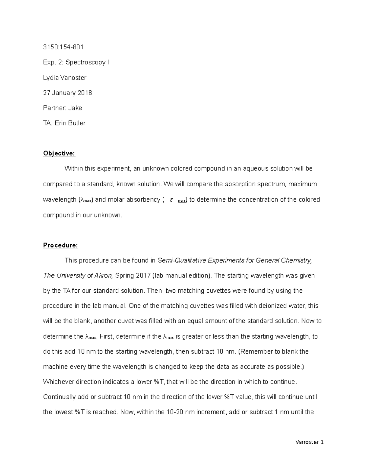 Lab report 1 (spec 1) - 3150:154- Exp. 2: Spectroscopy I Lydia Vanoster ...