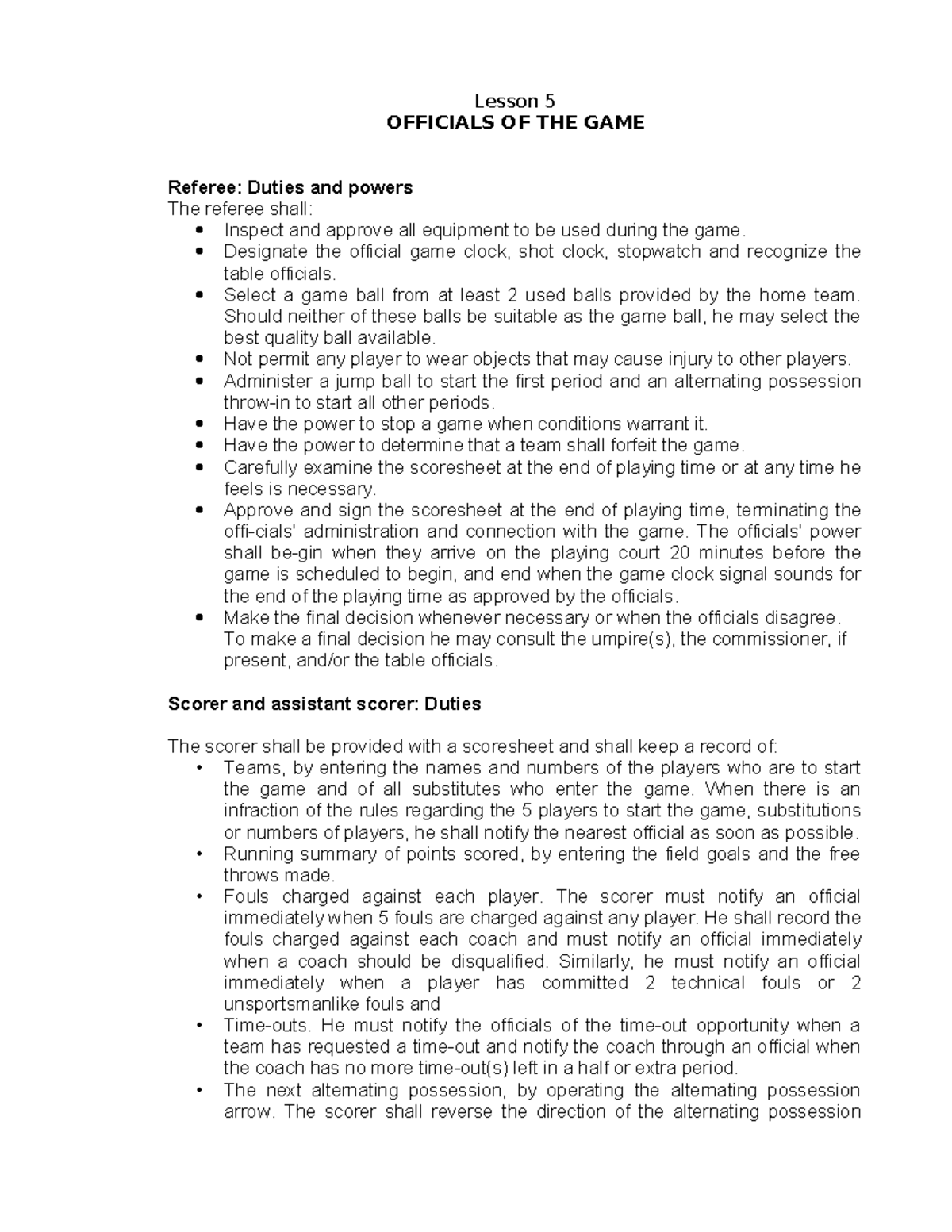 Basketball Lesson 5 Official of the Game Lesson 5 OFFICIALS OF THE GAME Referee Duties and