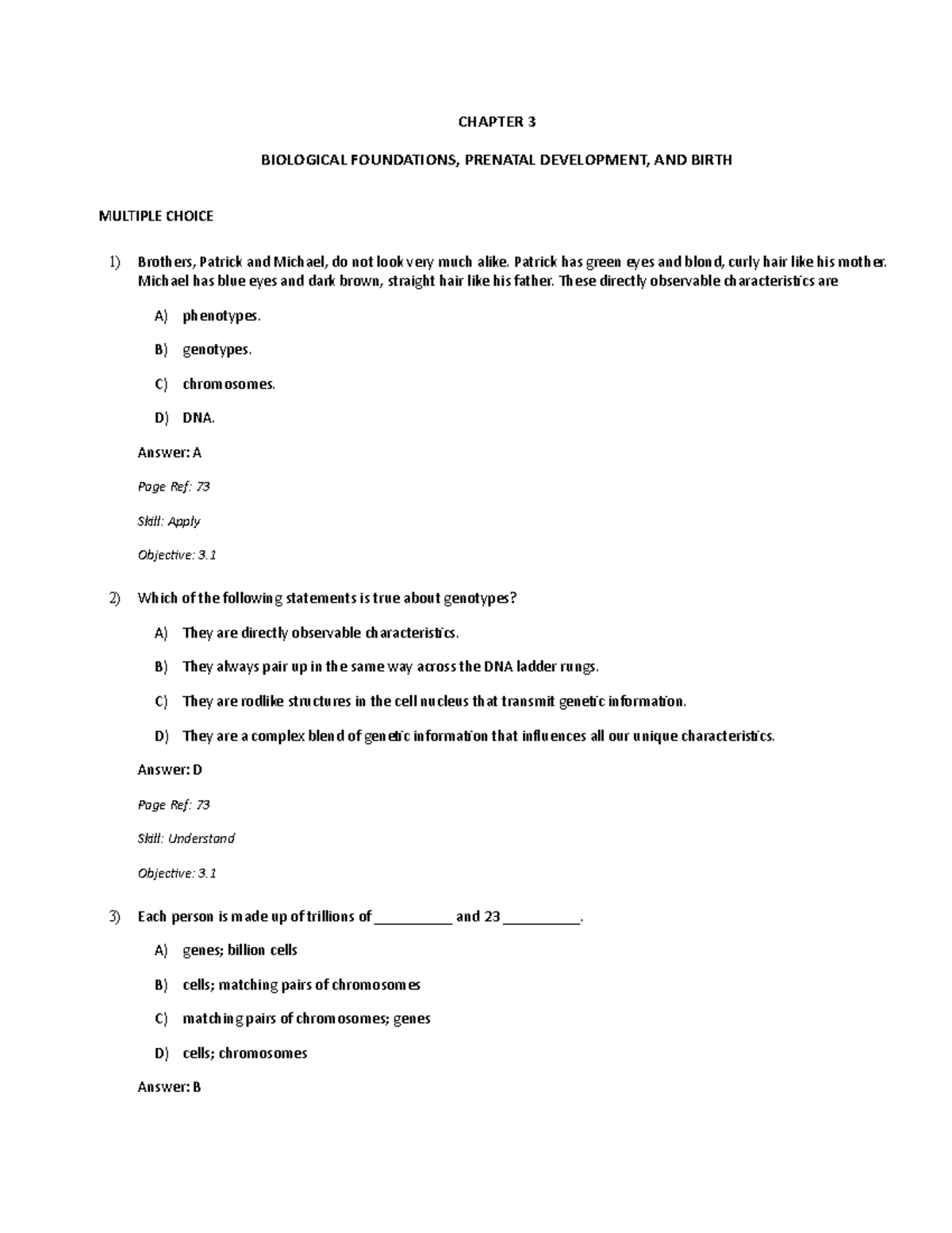 2040 CHAPTER 3 PSYCHOLOGY CHILD DEVELOPMENT CHAPTER 3 BIOLOGICAL