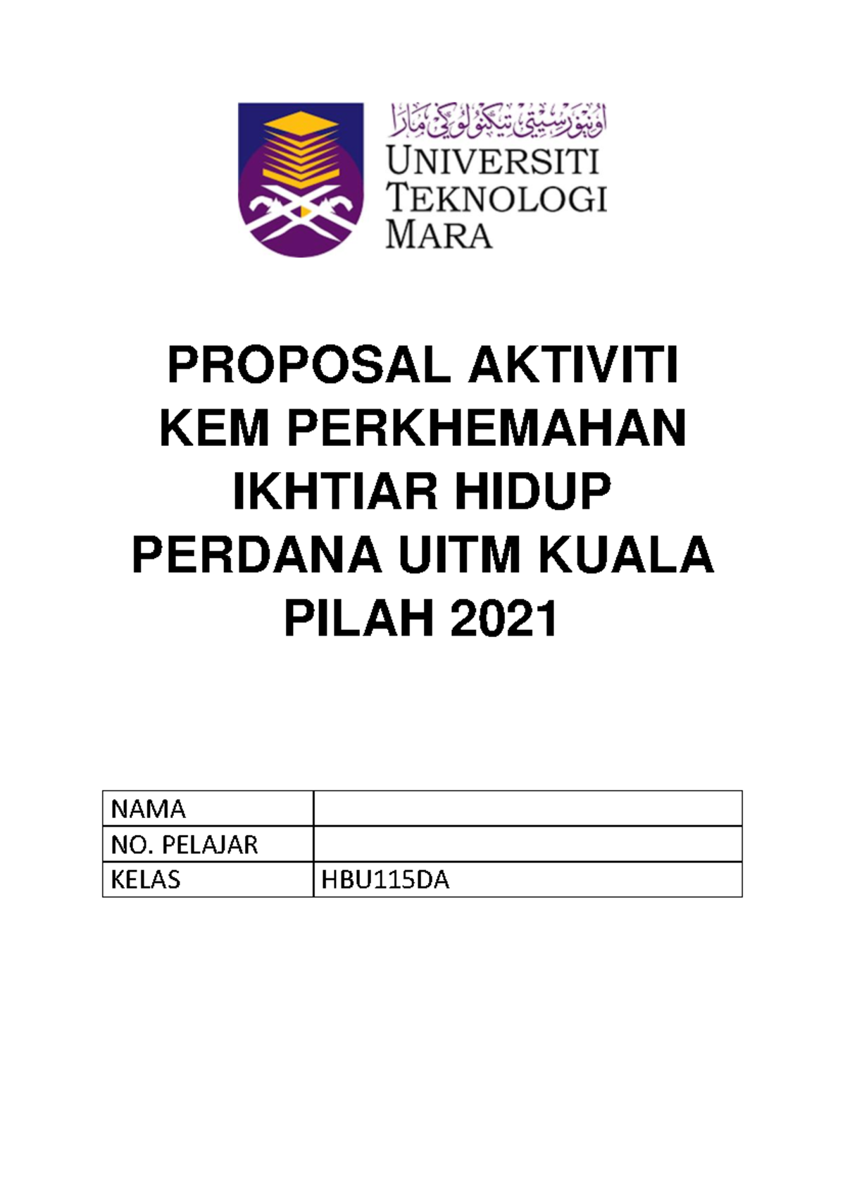 Proposal Aktiviti KEM Perkhemahan Perdana Universiti Teknologi MARA ...