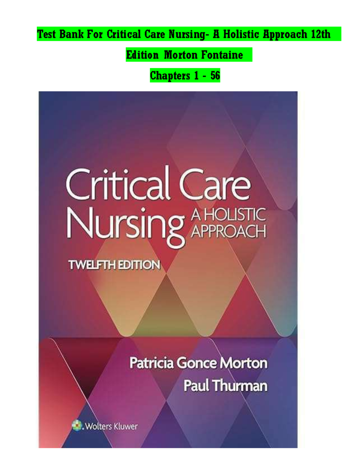 Test bank for critical care nursing a holistic approach 11th edition ...