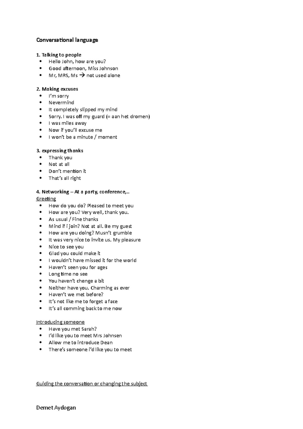 Conversational language - Talking to people Hello John, how are you ...