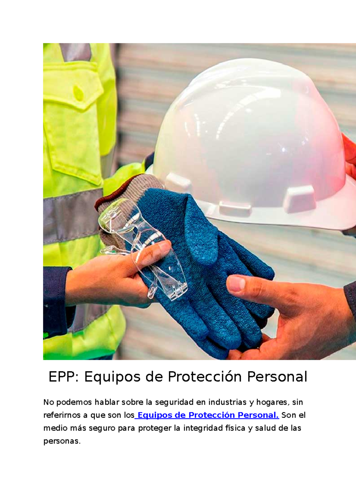 Apuntes generales de EPP y clasificasion EPP Equipos de Protección Personal No podemos hablar