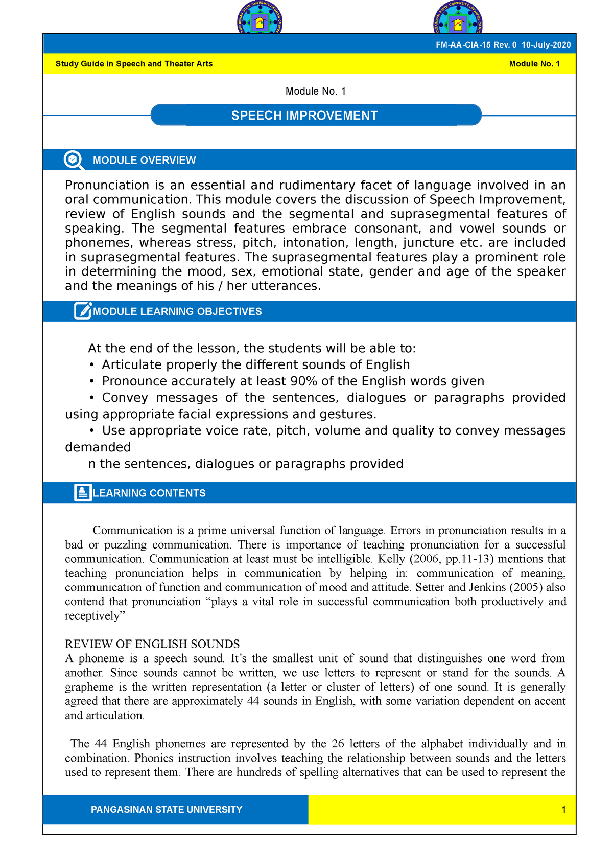 EL109 - about English - Module No. 1 MODULE OVERVIEW Pronunciation is ...