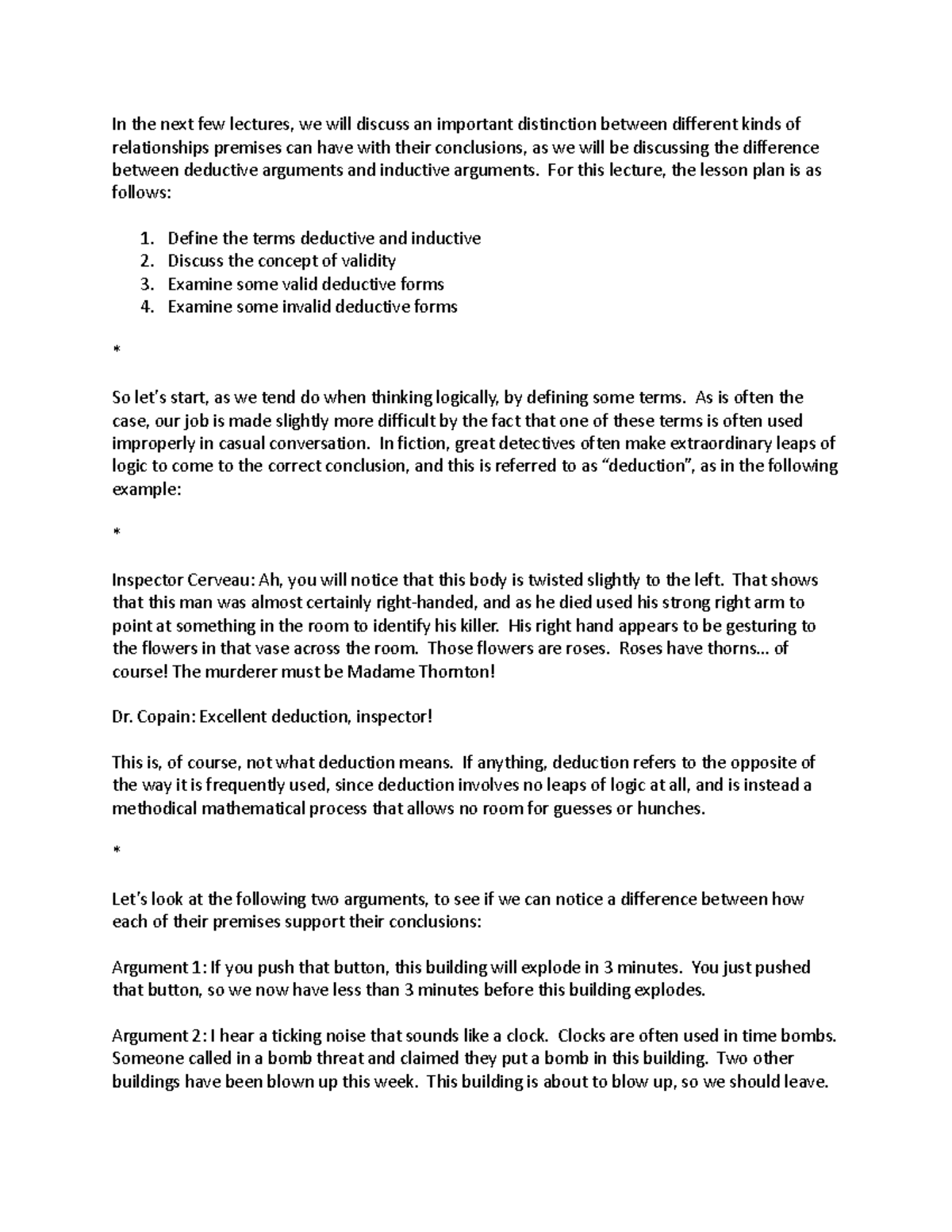 Module 6 Video Transcript Deductive forms of argument - In the next few ...