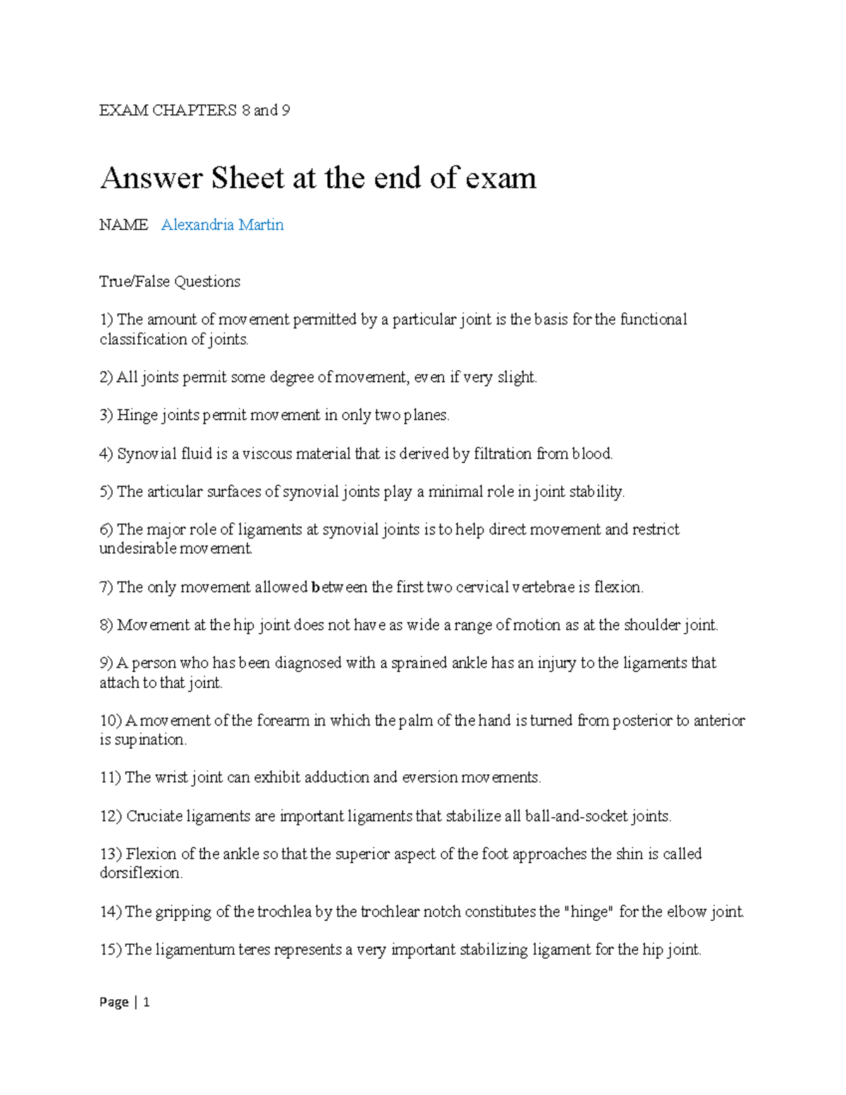 Exam - Chapters 8 & 9 - EXAM CHAPTERS 8 and 9 Answer Sheet at the end of  exam NAME Alexandria Martin - StuDocu
