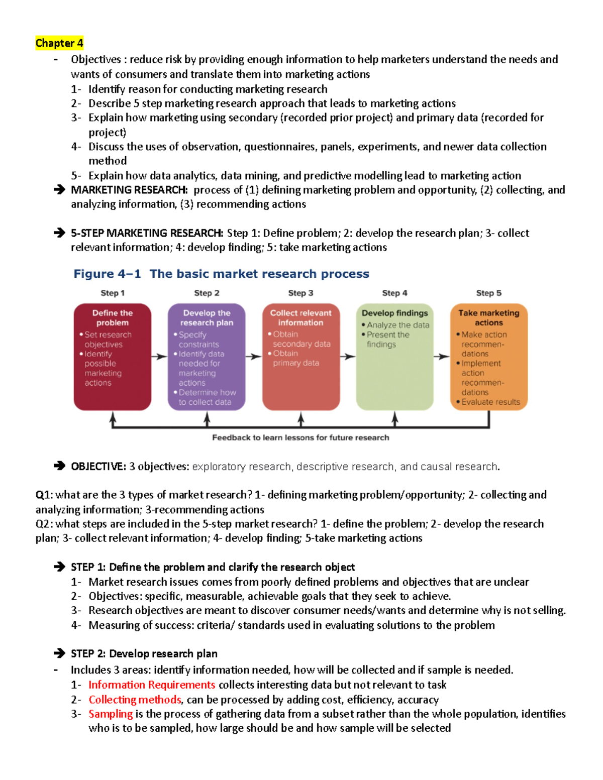 Marketing Midterm - Lecture notes 4 - Chapter 4 - Objectives : reduce ...