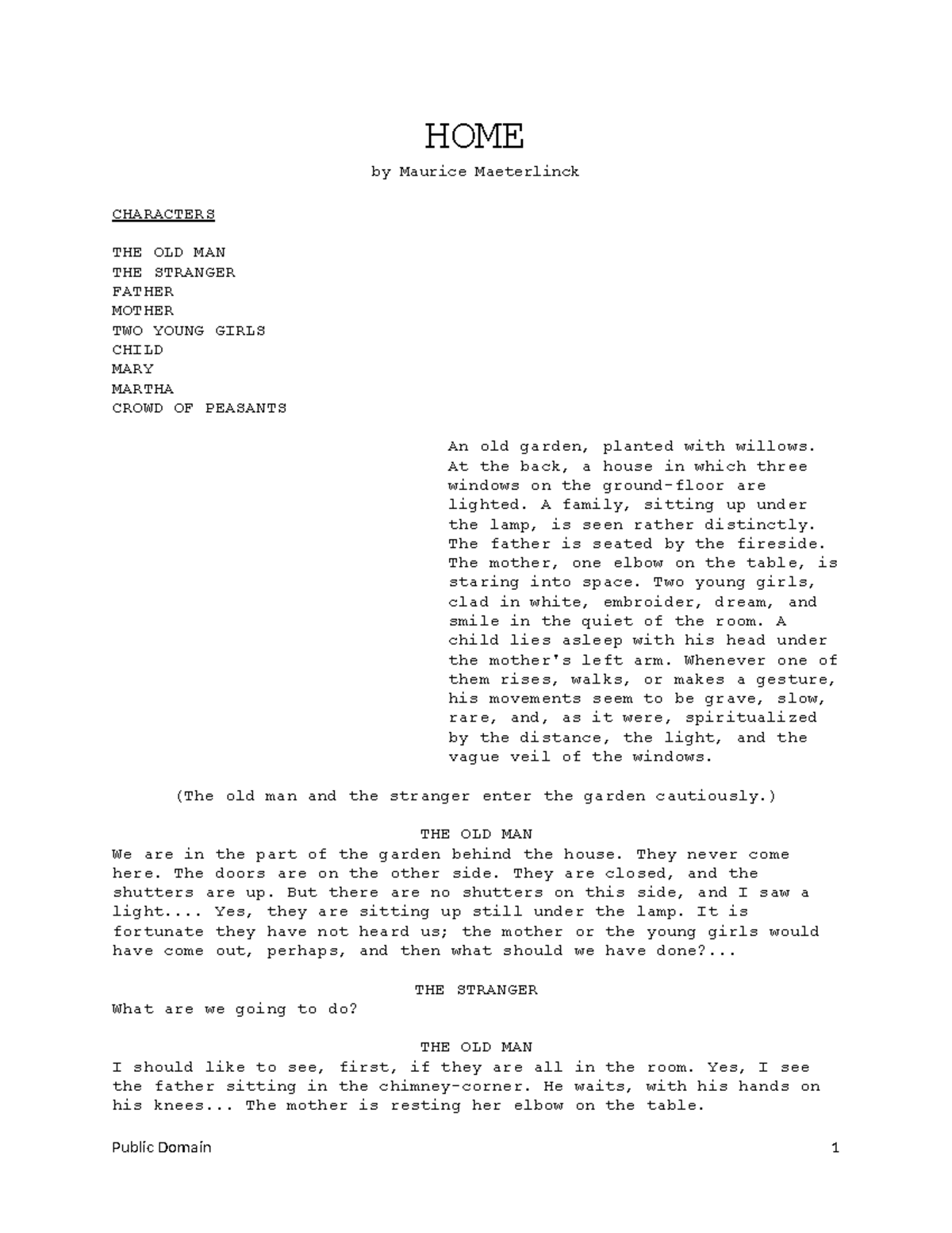 Home - askjbaksbds - HOME by Maurice Maeterlinck CHARACTERS THE OLD MAN ...