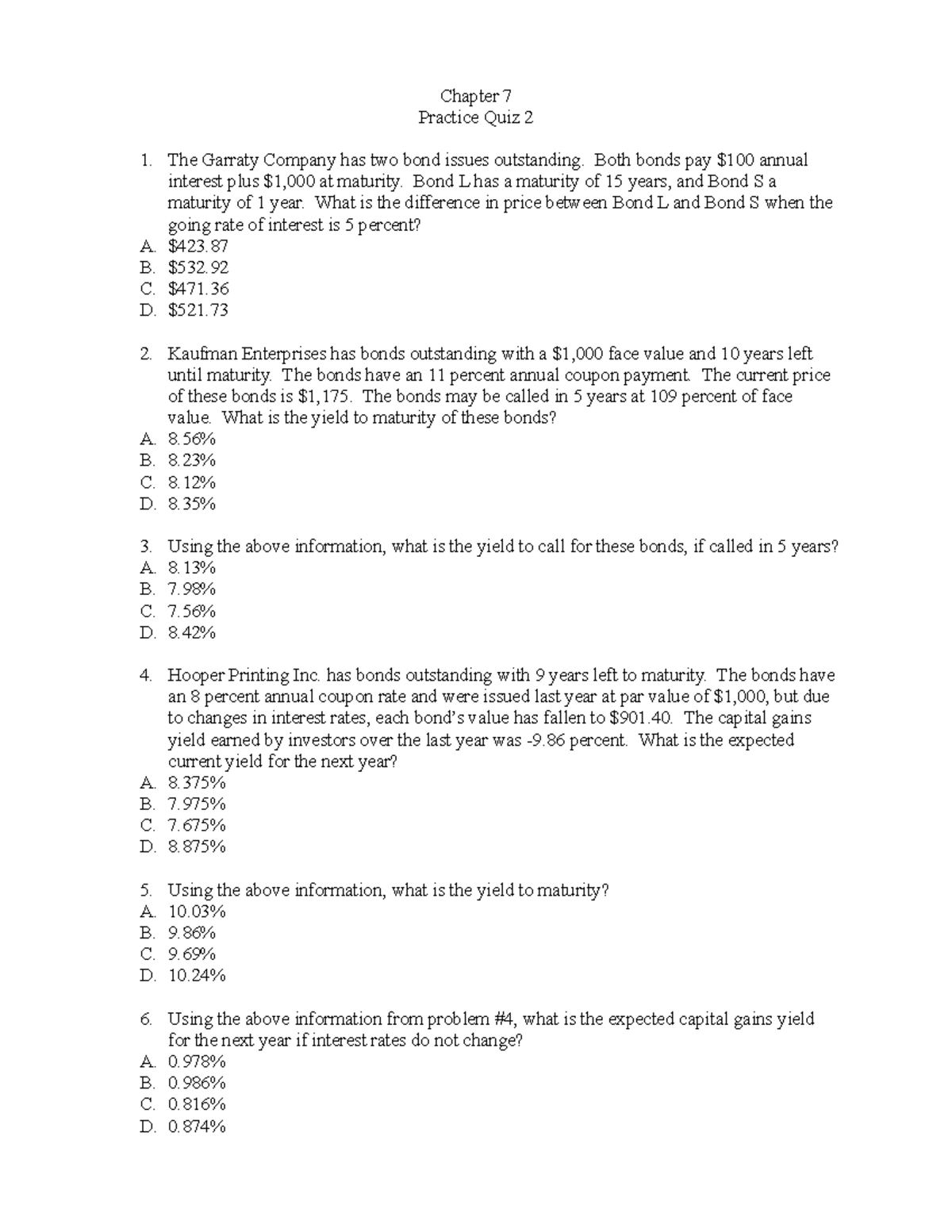 FIN 301 Porter Chapter 7-2 - Chapter 7 Practice Quiz 2 The Garraty ...