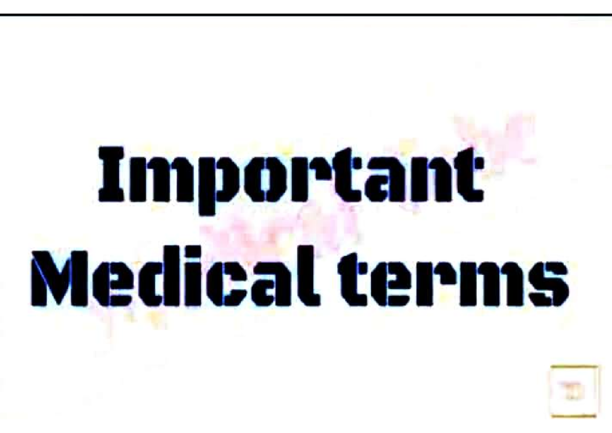 important-medical-terms-bsc-nursing-studocu