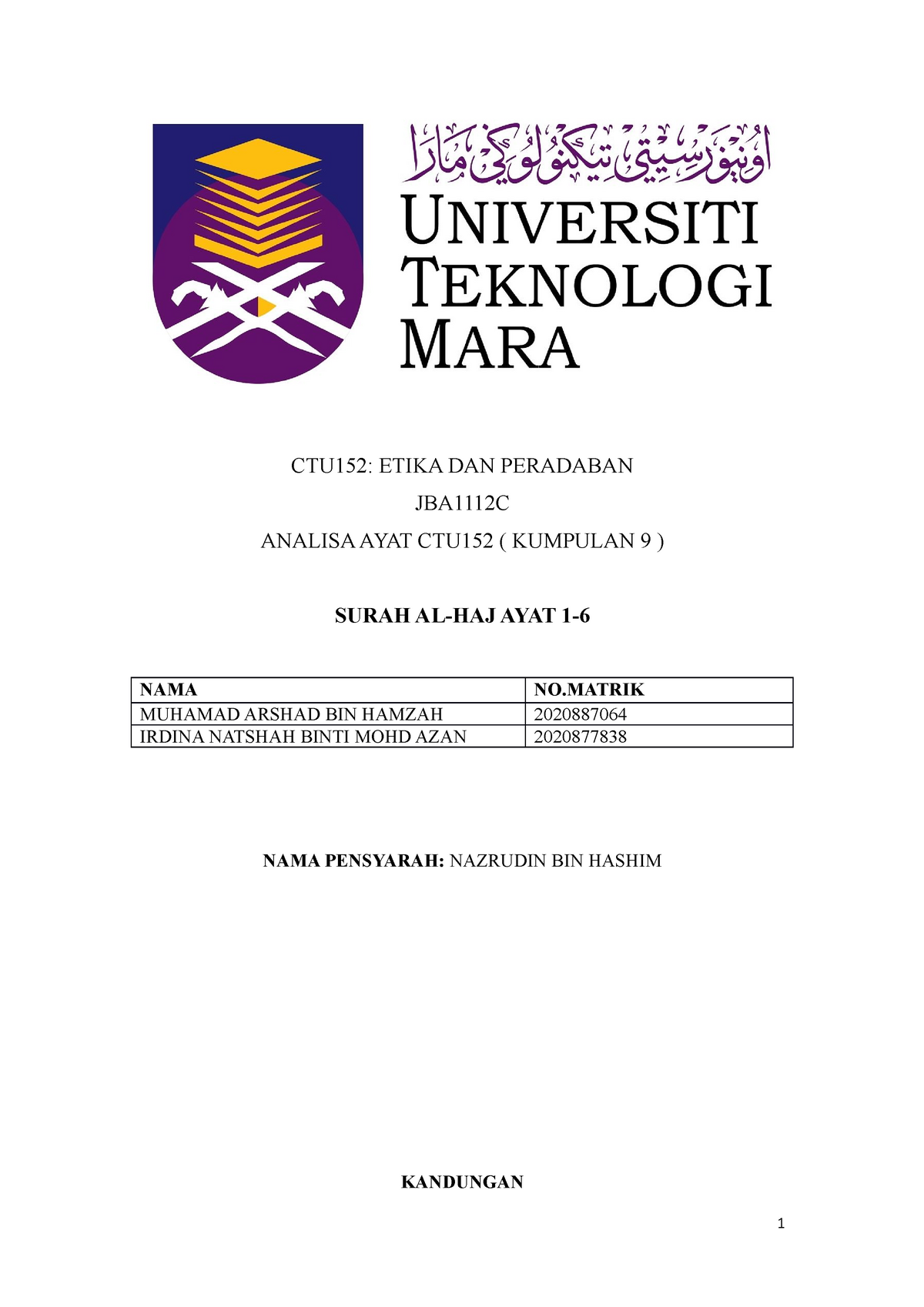 Analisa AYAT Surah Al-haj 1-6 - CTU152: ETIKA DAN PERADABAN JBA1112C ...