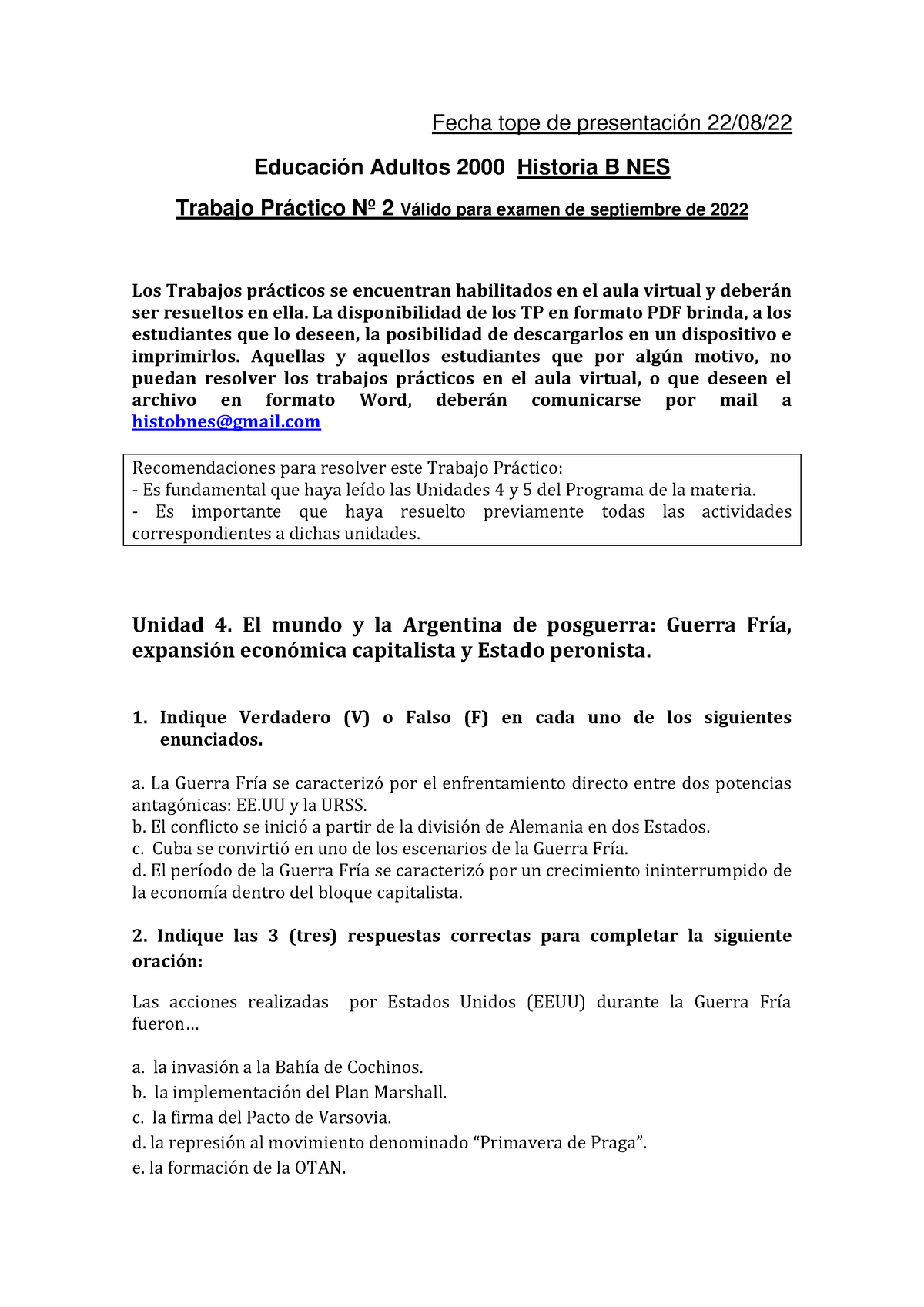 Historia B TP2 - Sept2022 - Fecha Tope De Presentación 22/08/ Educación ...