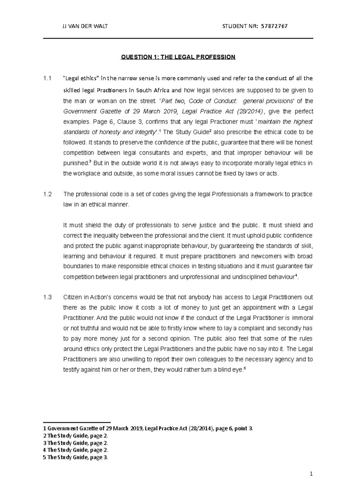 Examination Paper 2022 - QUESTION 1: THE LEGAL PROFESSION 1 “Legal ...
