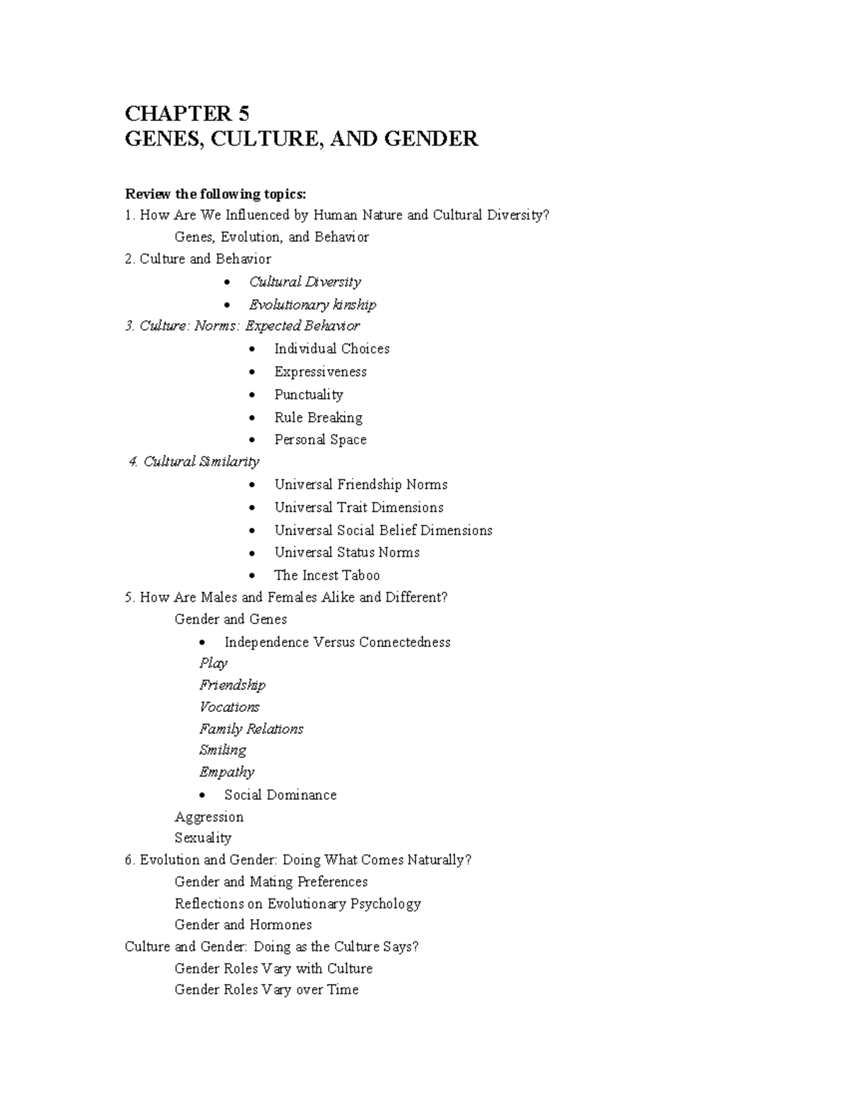 PSYC 154 Exercise 5 - CHAPTER 5 GENES, CULTURE, AND GENDER Review the ...