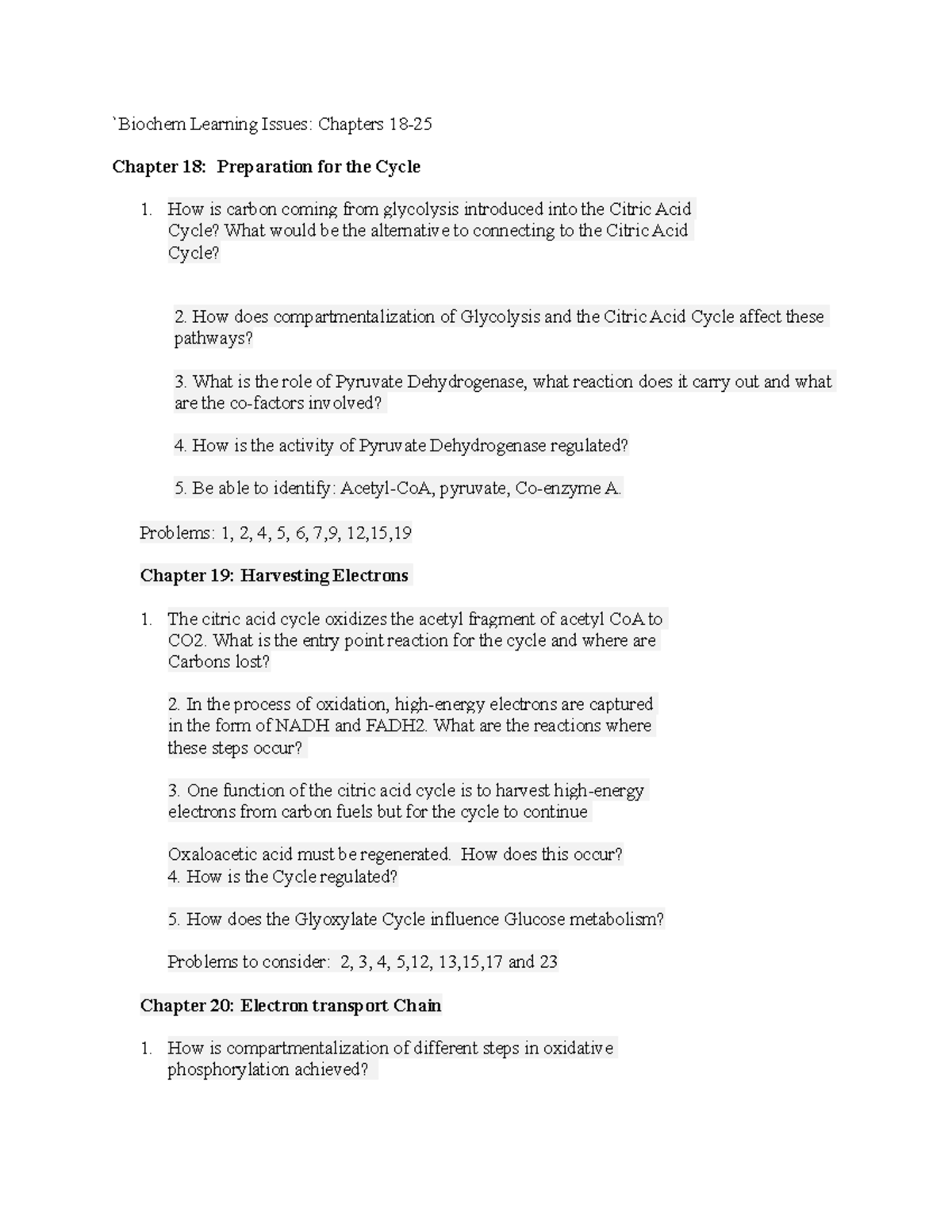 Biochem Exam Review Learning Objectives `Biochem Learning Issues Chapters 18 Chapter 18