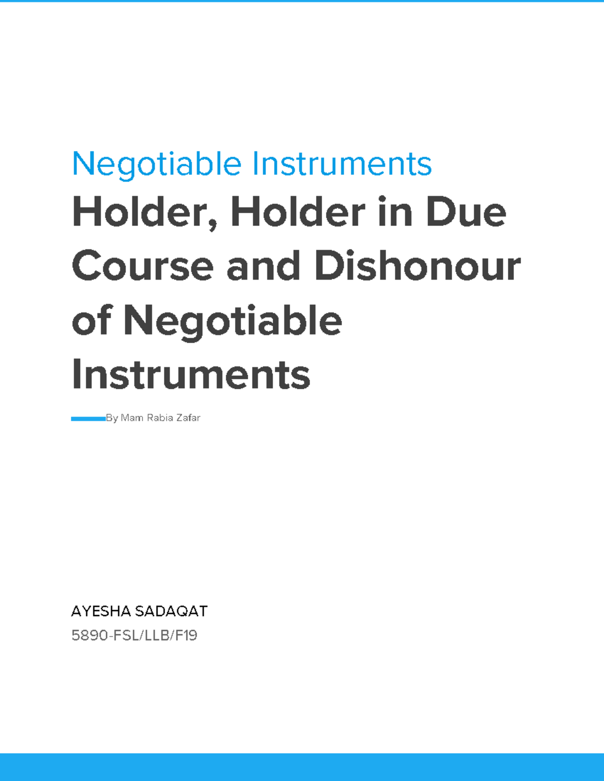 Book report Negotiable Instruments Holder, Holder in Due Course and