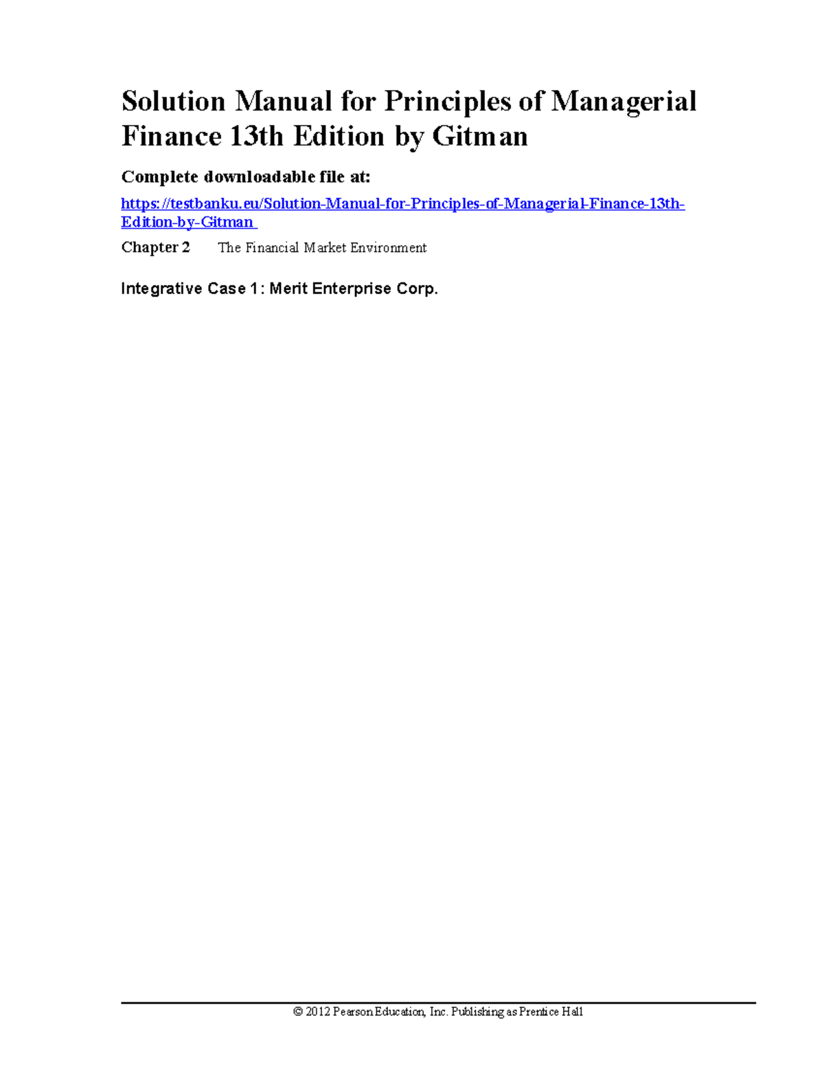 Solution Manual For Principles Of Manage Solution Manual For Principles Of Managerial Finance Solution Manual For Principles Of Manage Solution Manual For Principles Of Managerial Finance