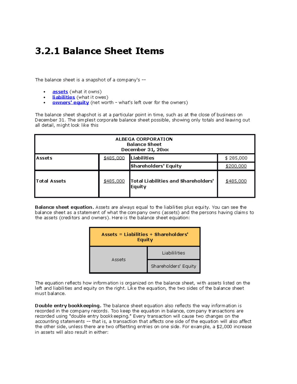 Balance sheet items - 3.2 Balance Sheet Items The balance sheet is a ...