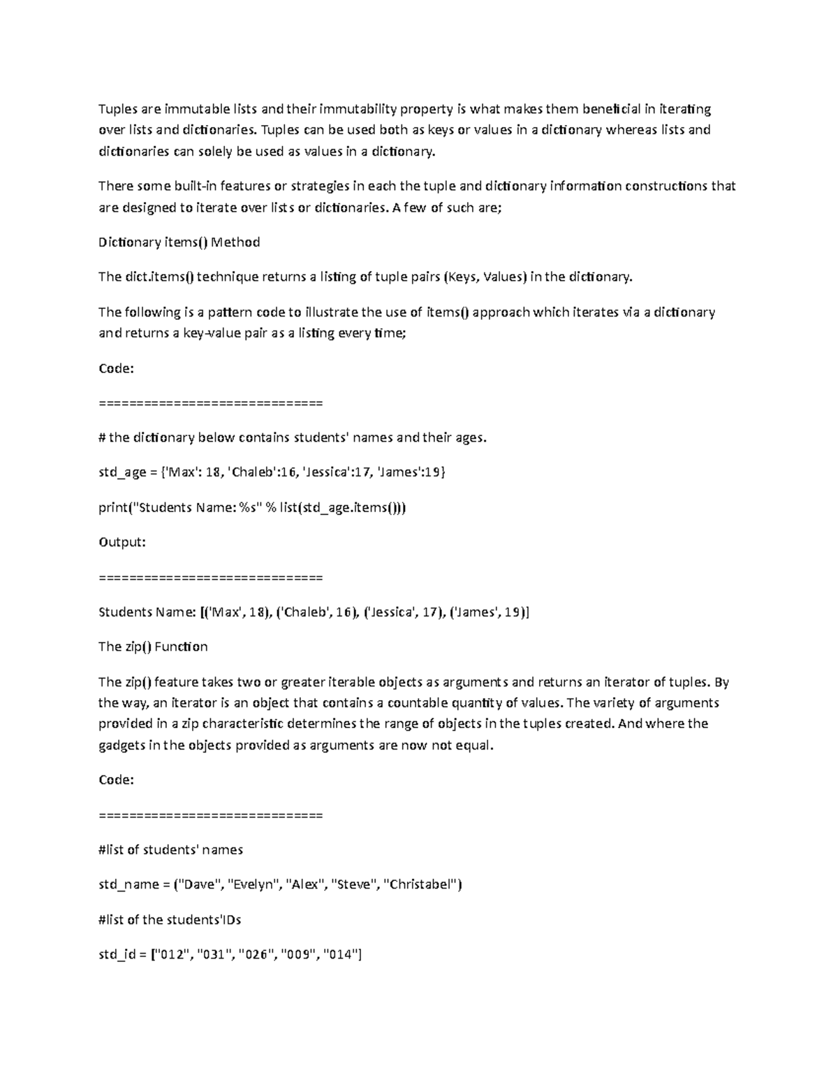 Cs1101 discussion forum unit 7 Tuples are immutable lists and their