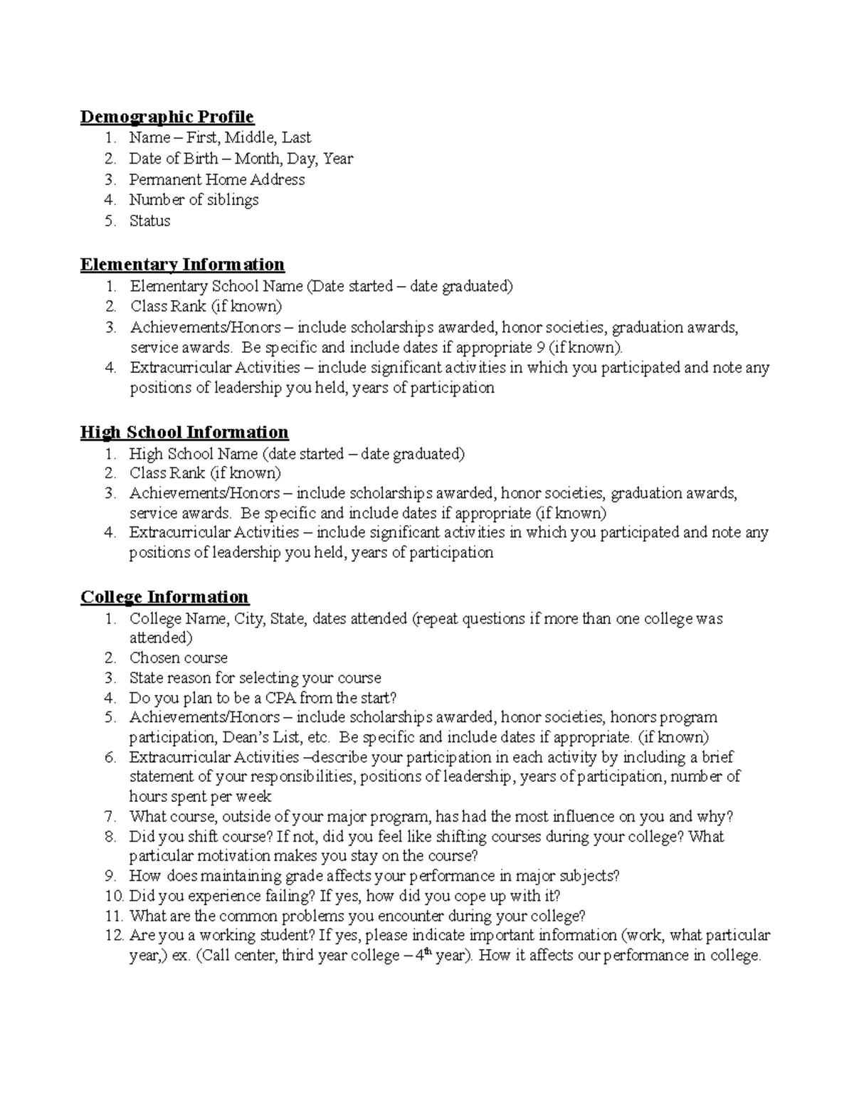 Biographical Questionnaire Demographic Profile 1. Name First
