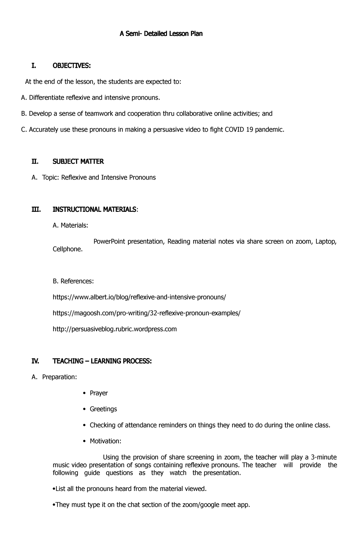 Lesson plan 1 - Lecture - A Semi- Detailed Lesson Plan I. OBJECTIVES ...