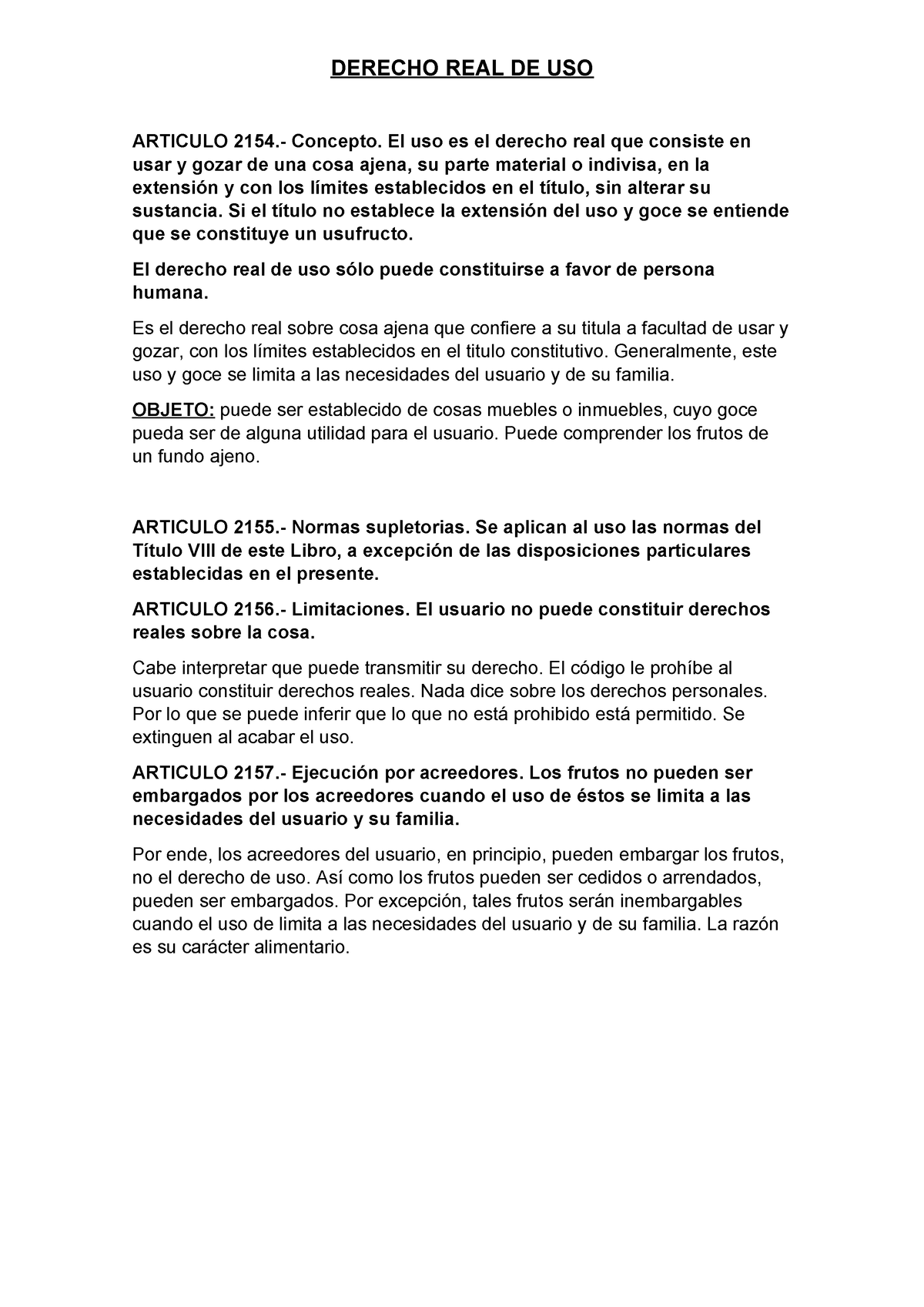 Derecho Real De Uso Y Habitacion Derecho Real De Uso Articulo 2154 Concepto El Uso Es El 7414