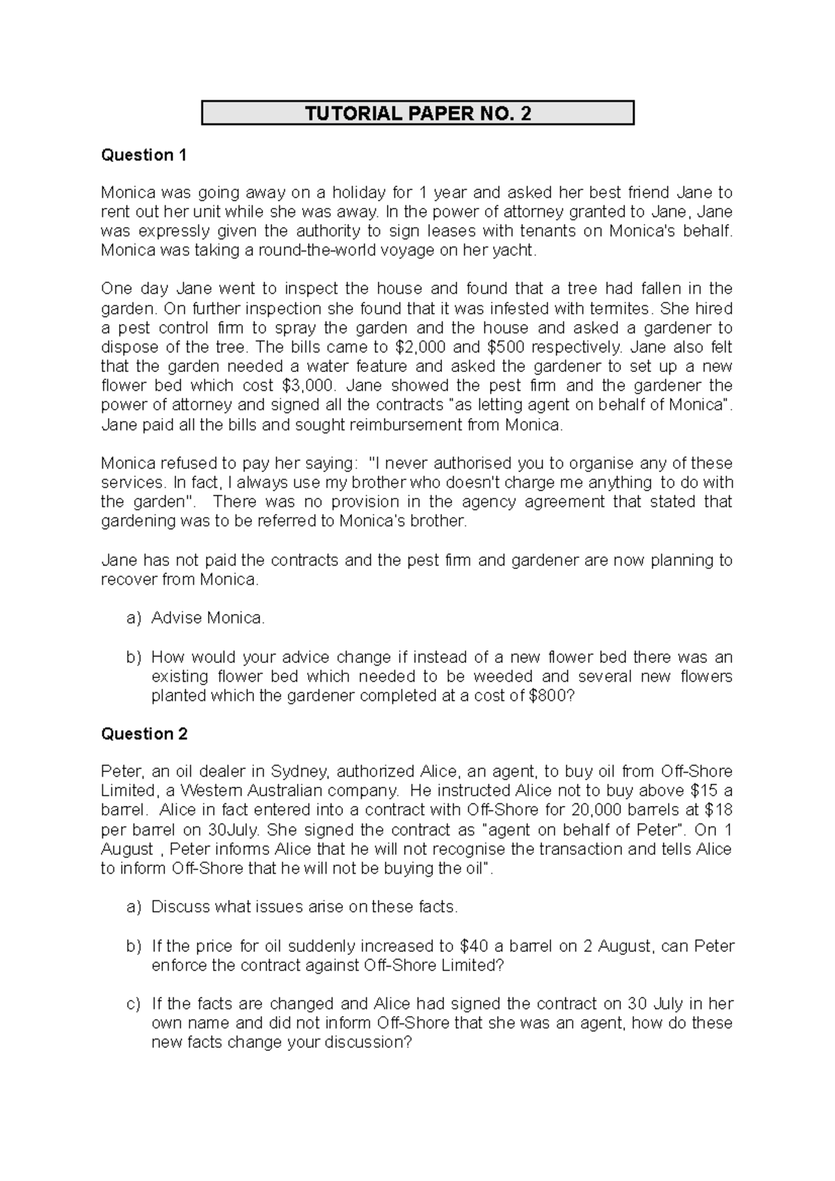 Tutorial Paper 2 - tute2 - TUTORIAL PAPER NO. 2 Question 1 Monica was ...