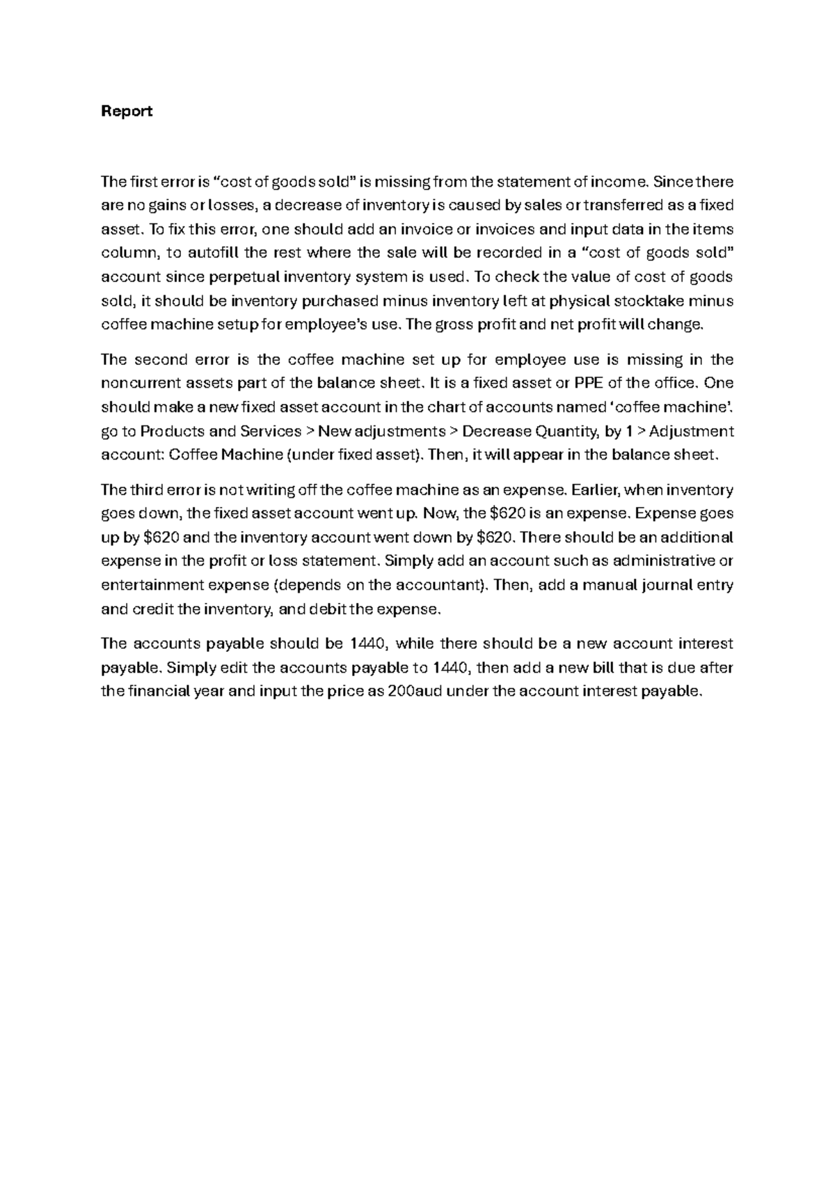 Xero Mistakes Report Report The first error is “cost of goods sold