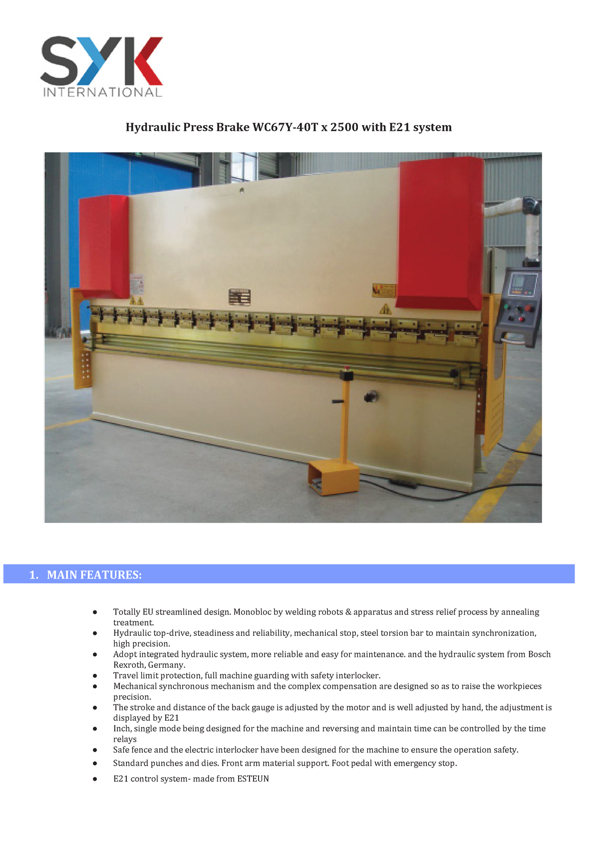 PDF - estudiantee - Hydraulic Press Brake WC67Y-40T x 25 00 with E21 system  1. MAIN FEATURES: ○ - Studocu