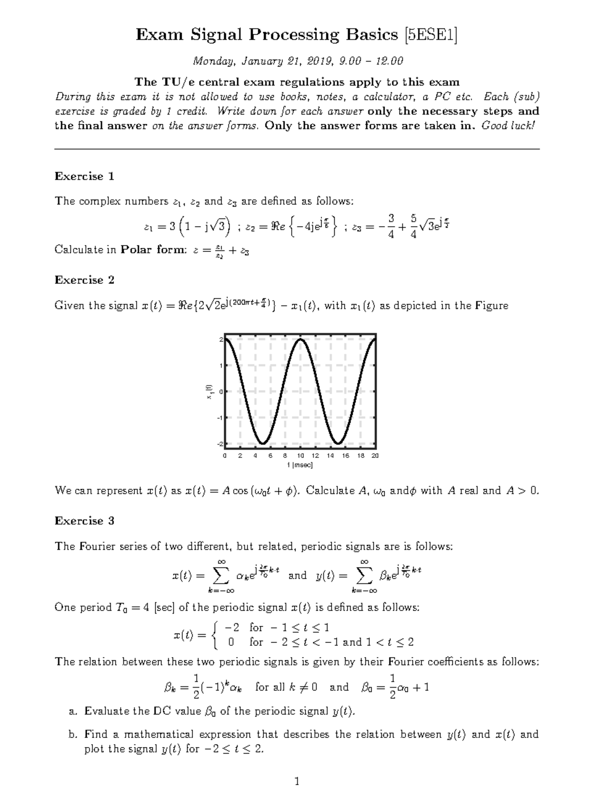 Final Exam Signals - Exam Signal Processing Basics [5ese1] Monday 