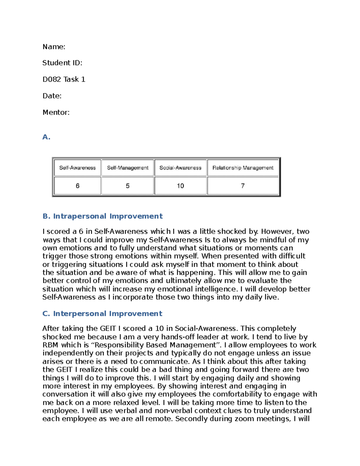 D082 Task 1 Assignment - Name: Student ID: D082 Task 1 Date: Mentor: A ...