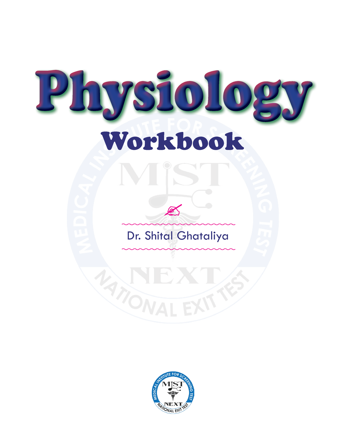 Physiology Workbook all new - Dr. Shital Ghataliya Workbook Physiology ...