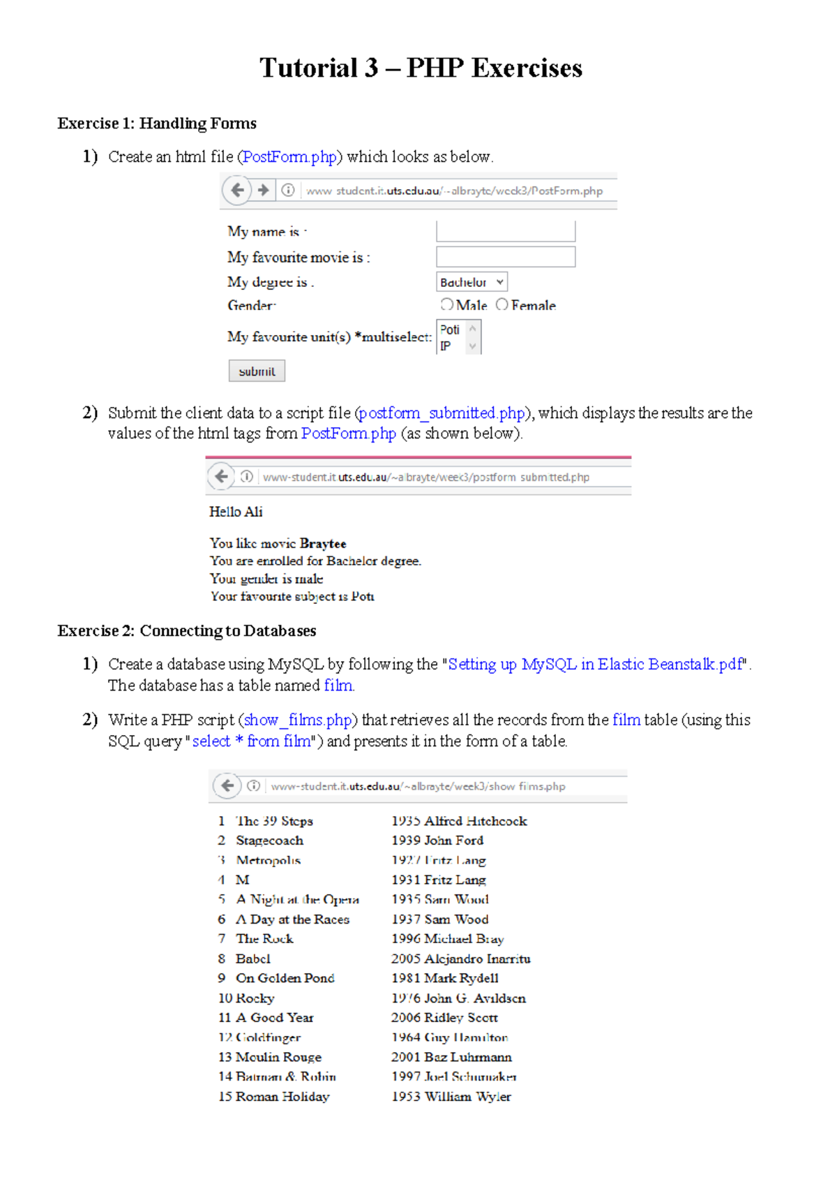 Tutorial 3 – PHP Exercises - Tutorial 3 – PHP Exercises Exercise 1 ...