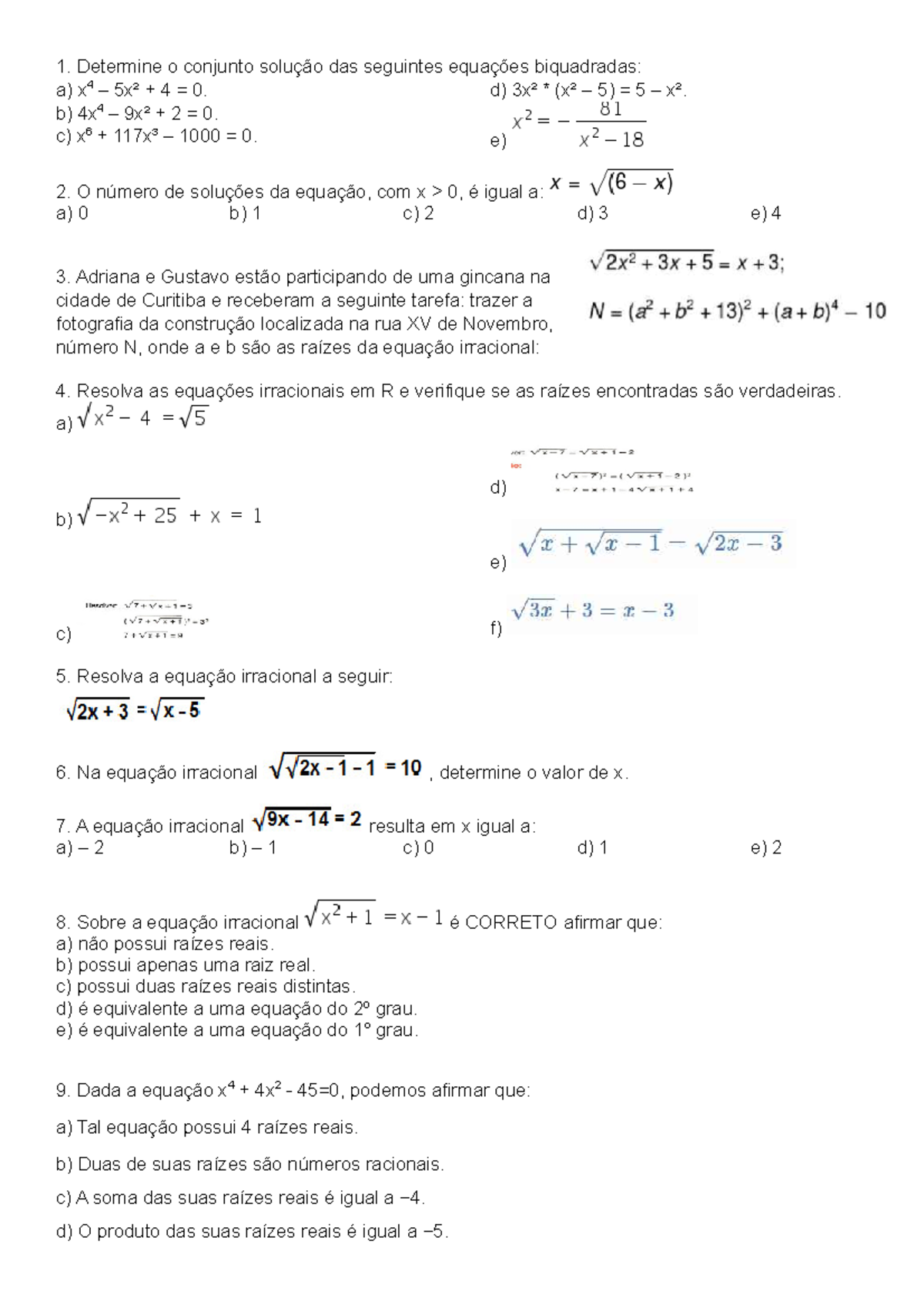 Quiz matemático 12: equação biquadrada (ou de grau 4)