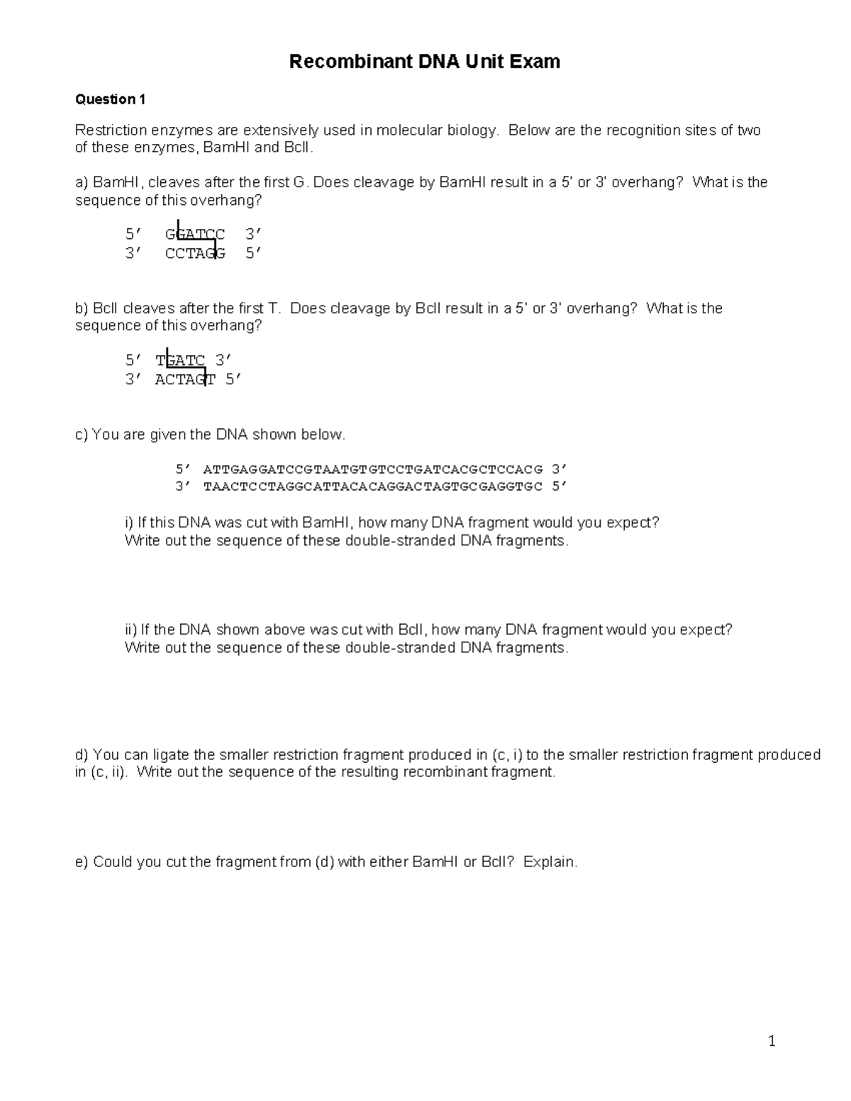 Recombinant DNA exam - Recombinant DNA Unit Exam Qu ! estion 1 ...