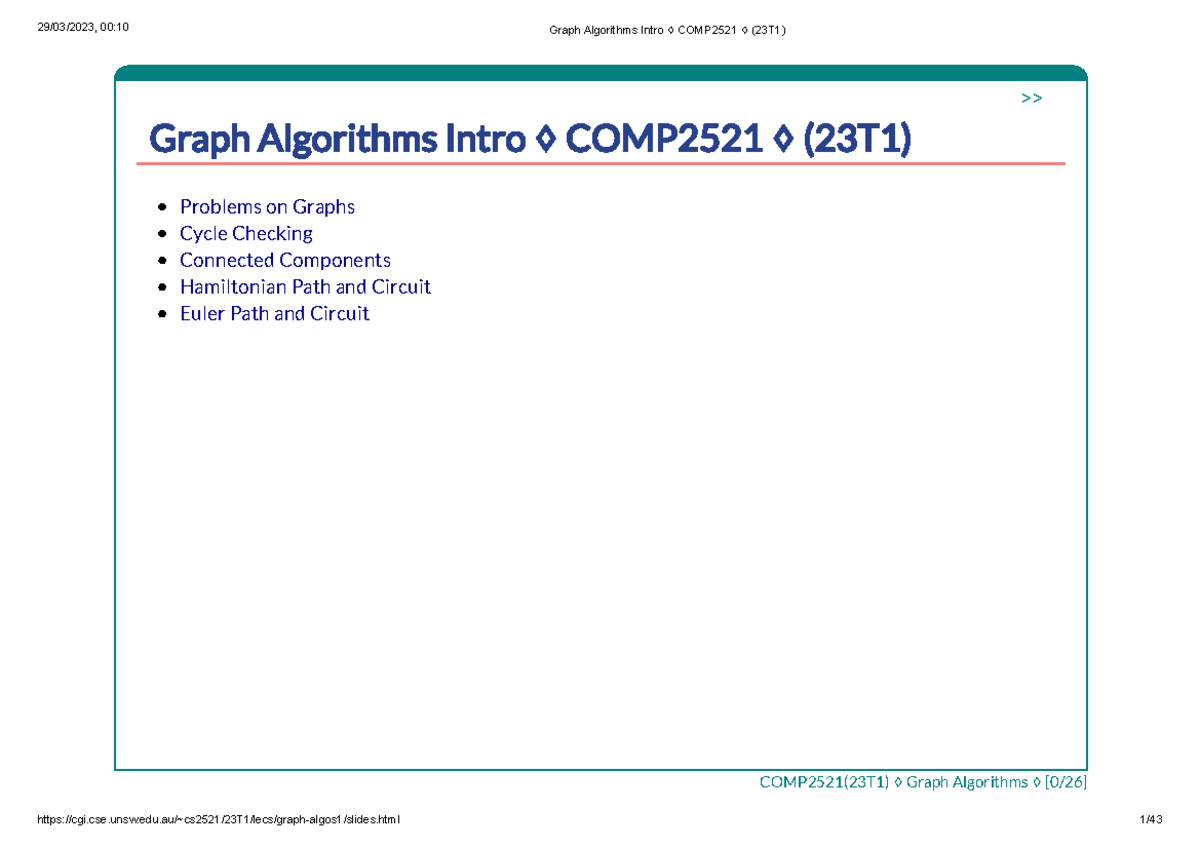 Graph Algorithms Intro ♢ COMP2521 ♢ (23T1) - >> Graph Algorithms Intro ...