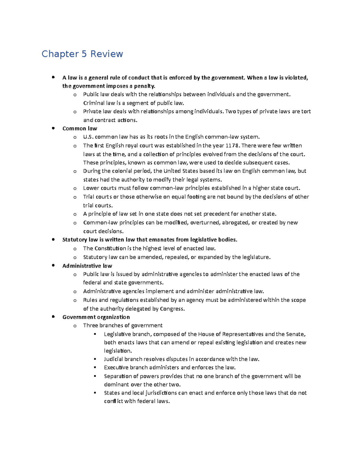 Review end of Chapter 5 - Chapter 5 Review A law is a general rule of ...