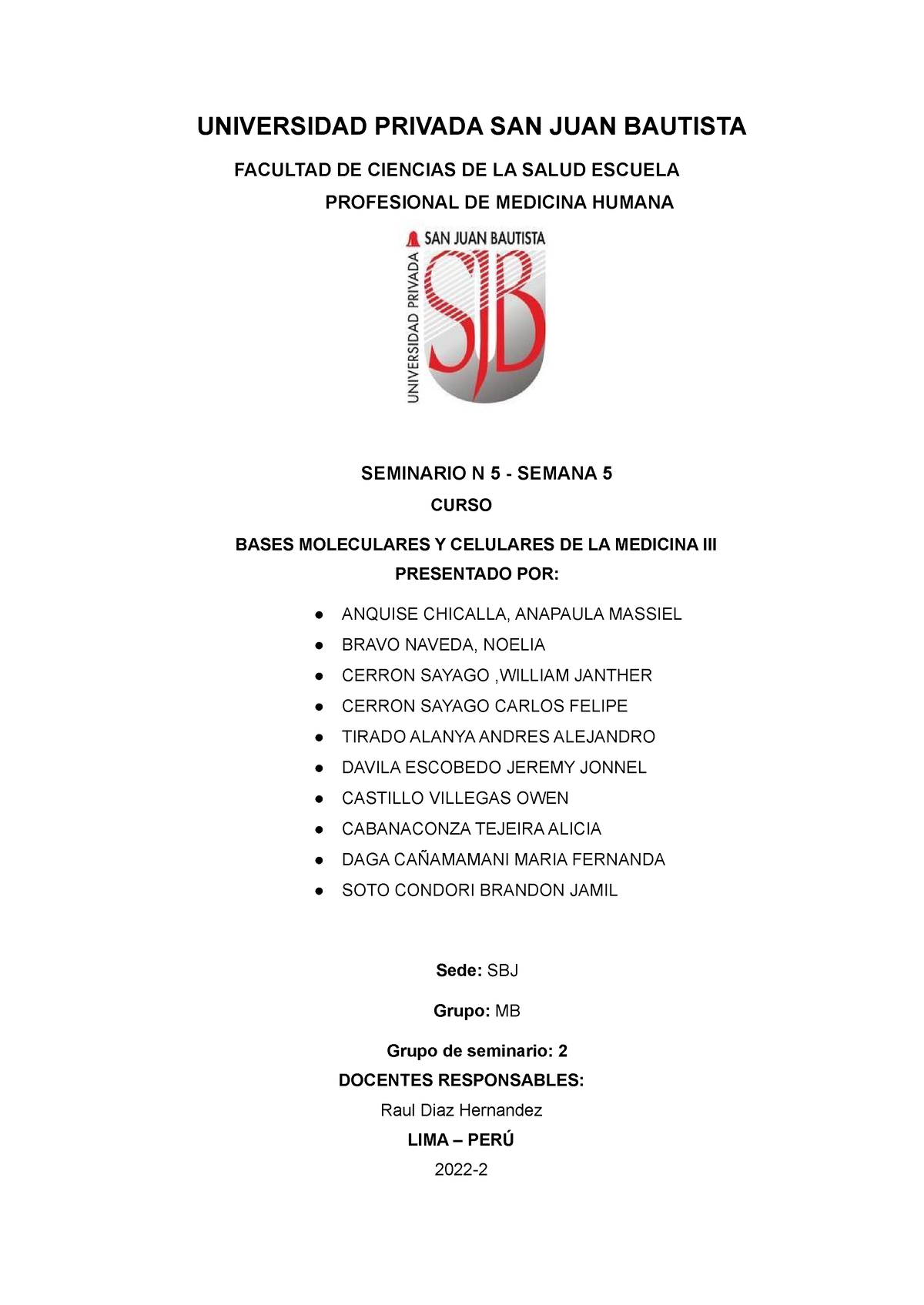 Seminario - bases- semana 5 - UNIVERSIDAD PRIVADA SAN JUAN BAUTISTA ...