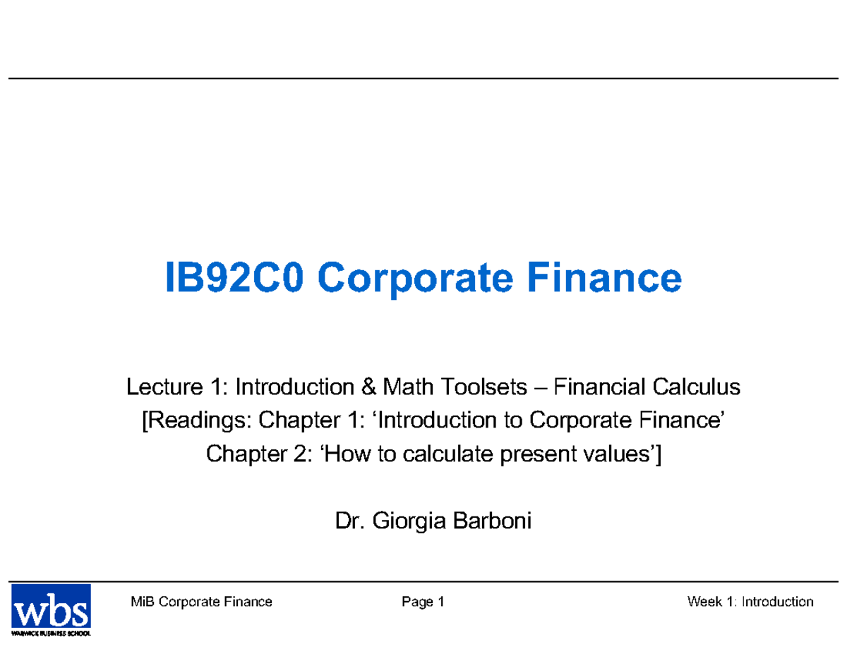 Lecture 1 - IB92C0 Corporate Finance Lecture 1: Introduction & Math ...