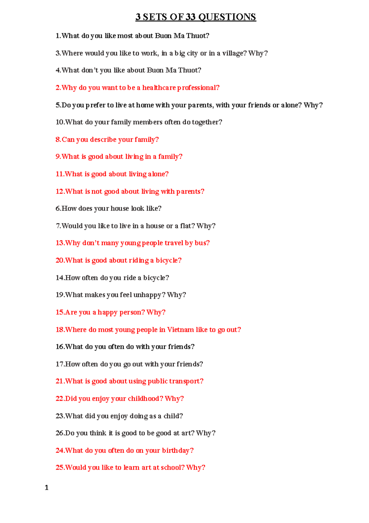 3 SETS OF 33 Questions - 3 SETS OF 33 QUESTIONS 1 do you like most ...