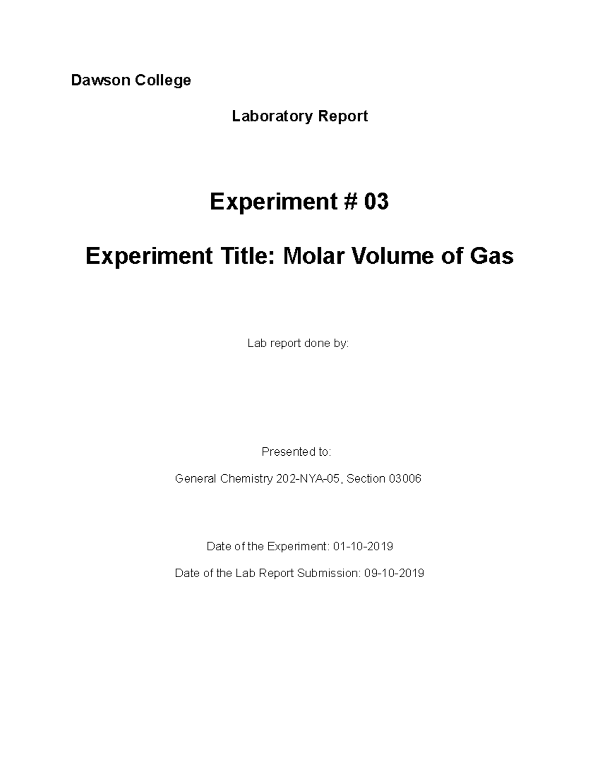 Chemistry Lab 3 chemical lab Dawson College Laboratory Report Experiment 03 Experiment