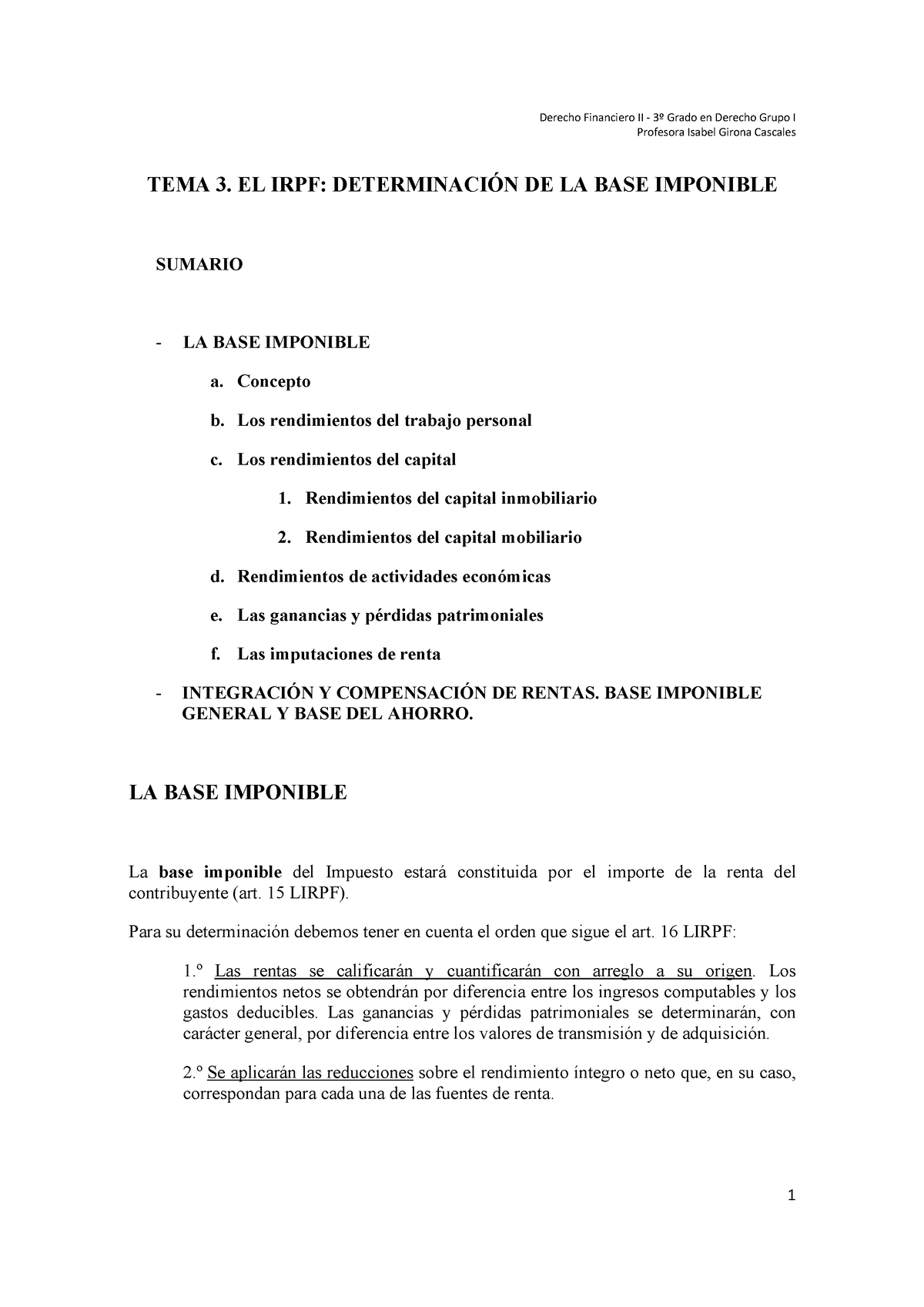 TEMA 3. IRPF. LA BASE IMPONIBLE A. Concepto B. Los Rendimientos Del ...