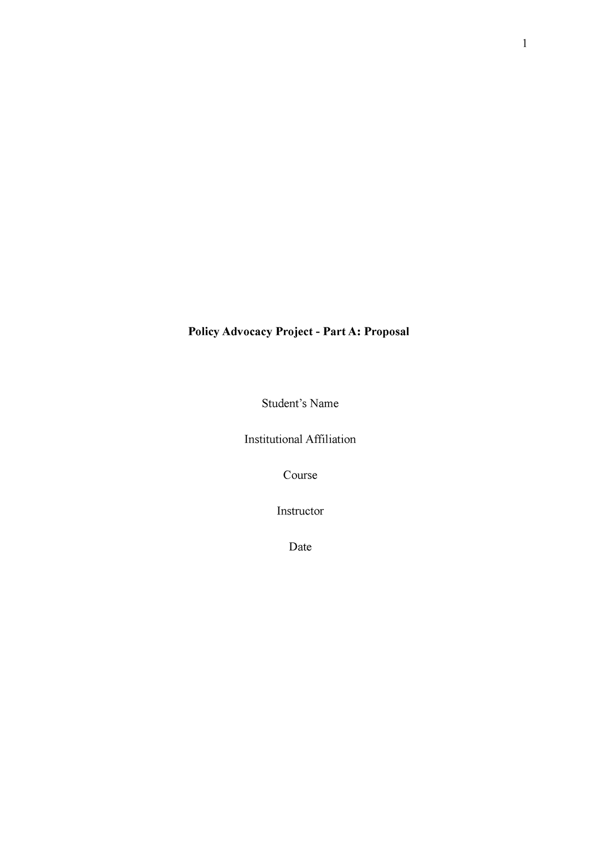 Policy Advocacy Project - Part A Proposal - Policy Advocacy Project ...