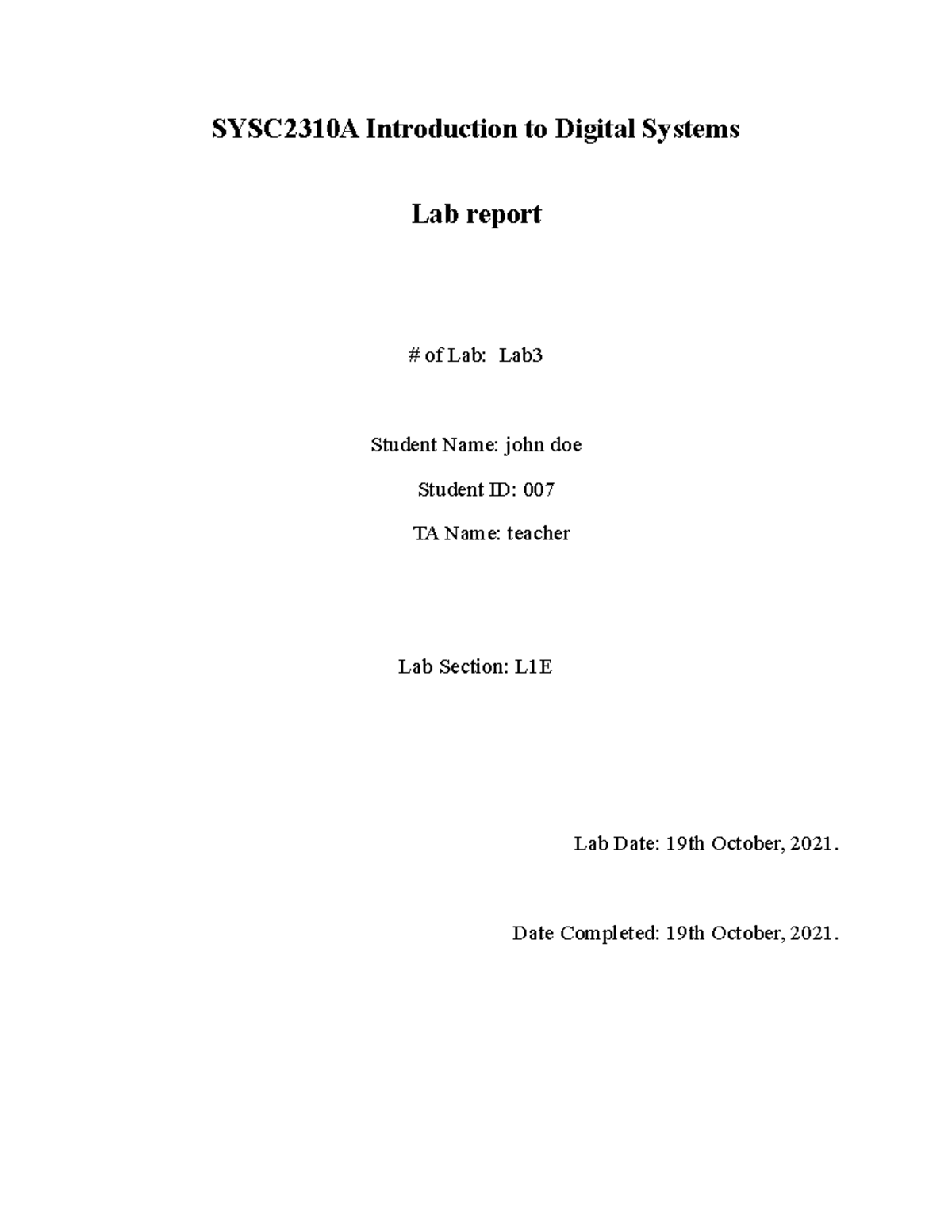Lab3 Report - SYSC2310A Introduction to Digital Systems Lab report # of ...