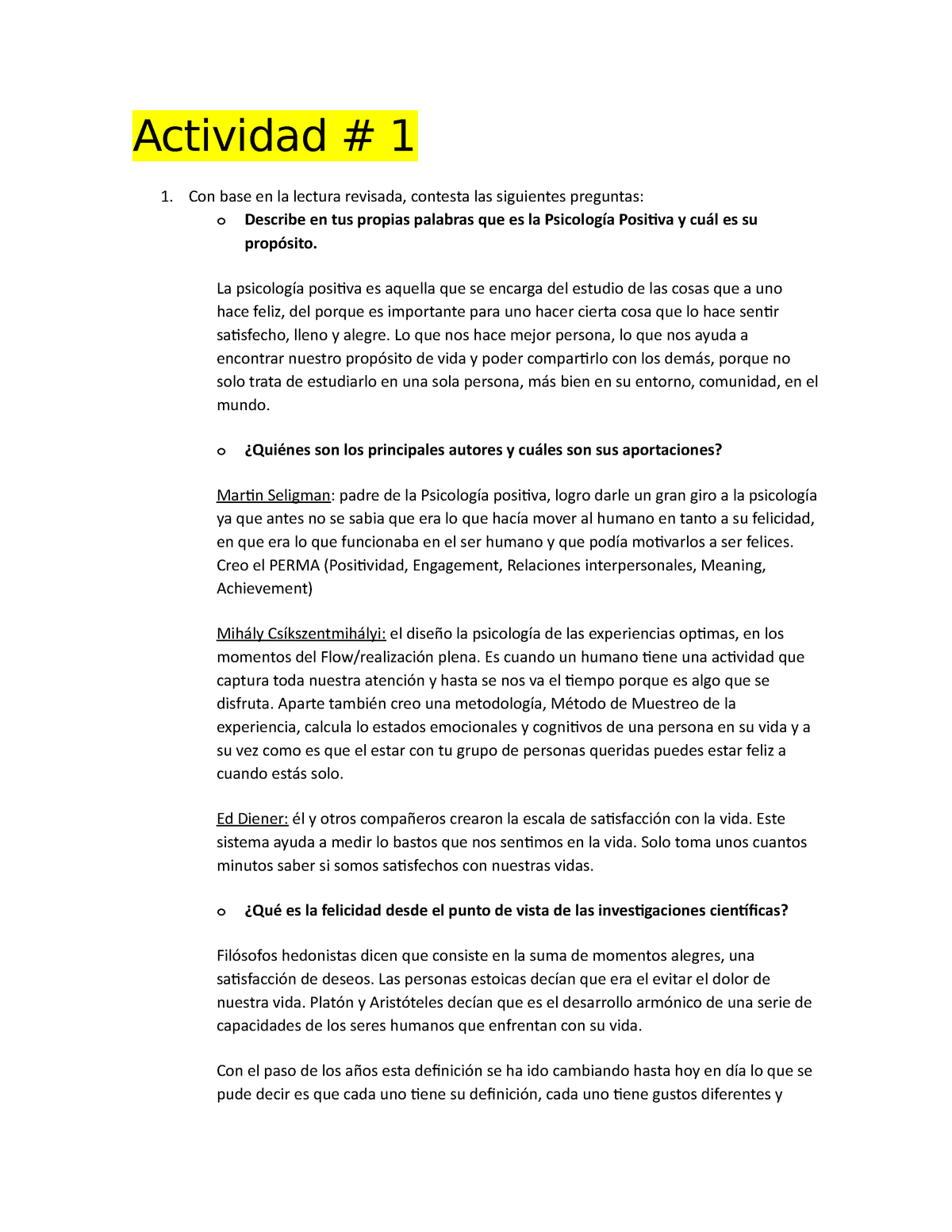 Actividad 1 Bienestar - Definición de la psicología positiva - Actividad #  1 Con base en la lectura - Studocu