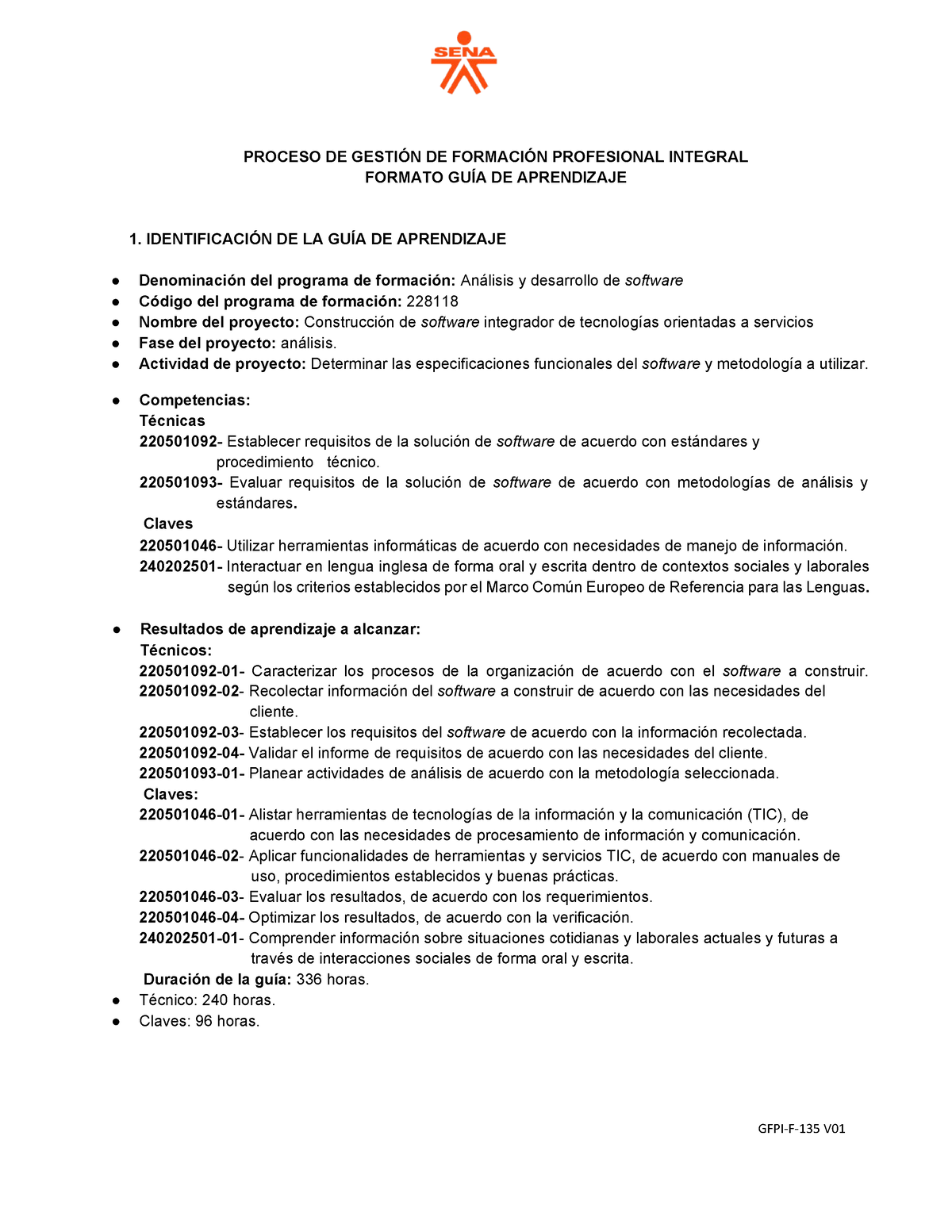 Guia aprendizaje N A PROCESO DE GESTIÓN DE FORMACIÓN PROFESIONAL INTEGRAL FORMATO GUÍA DE