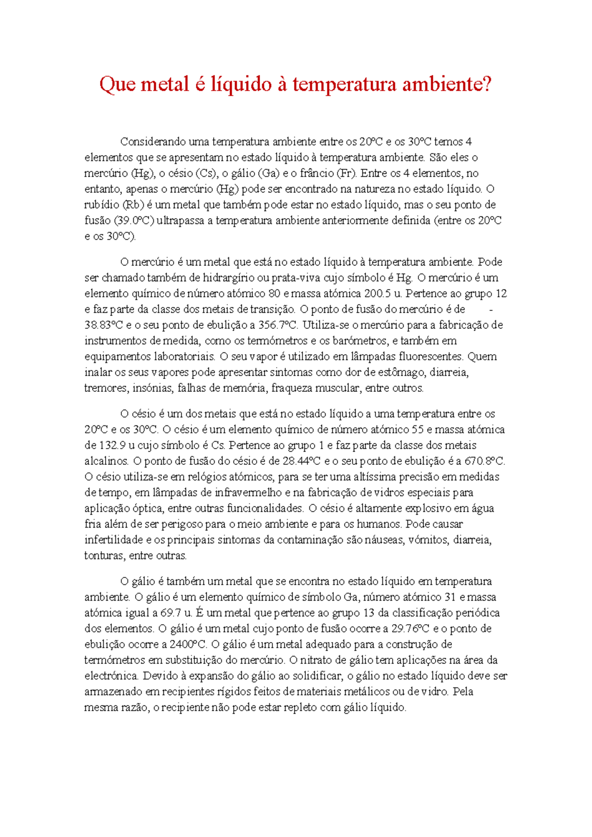 Que metais são líquidos à temperatura ambiente - Que metal é líquido à ...