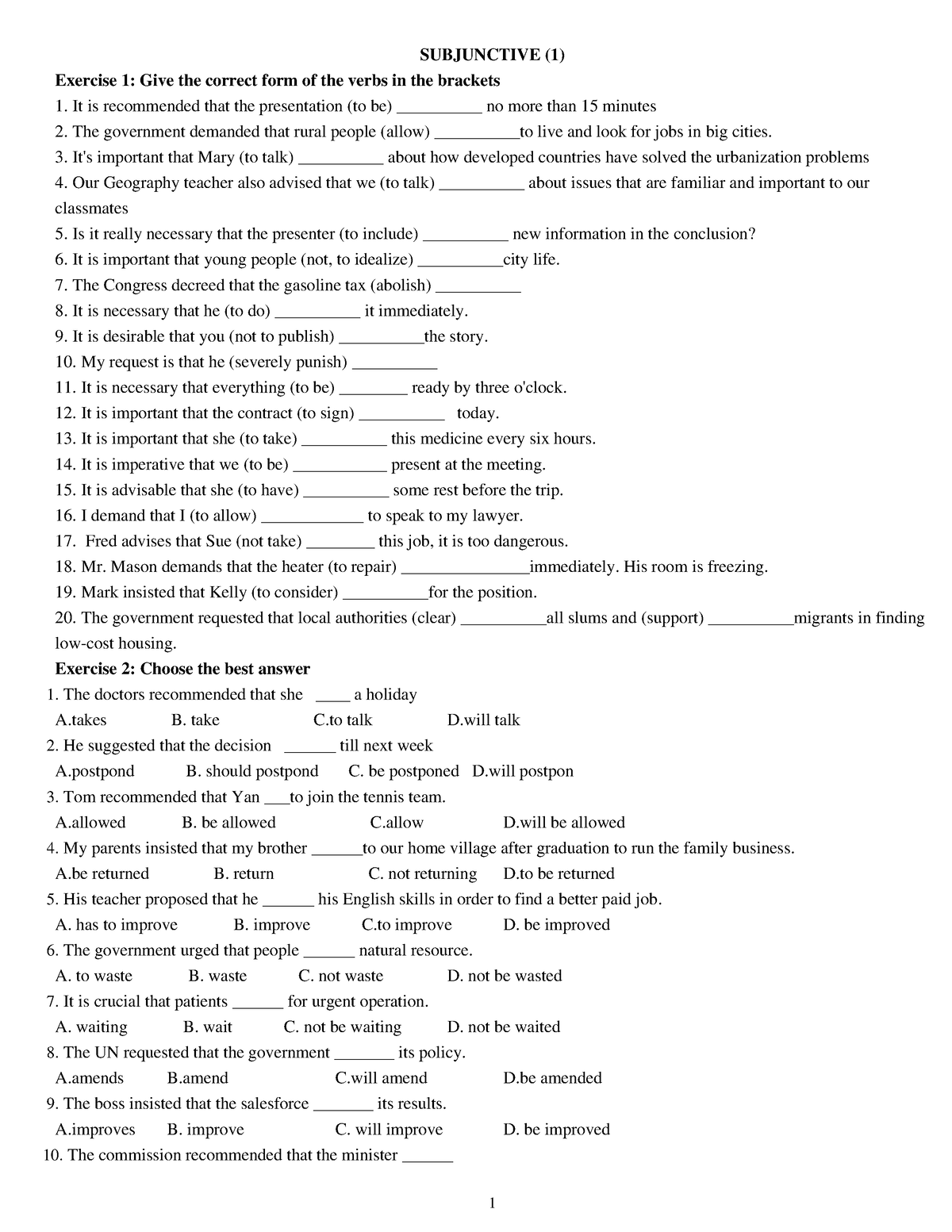 Subjunctive (1) - Good - SUBJUNCTIVE (1) Exercise 1: Give The Correct ...