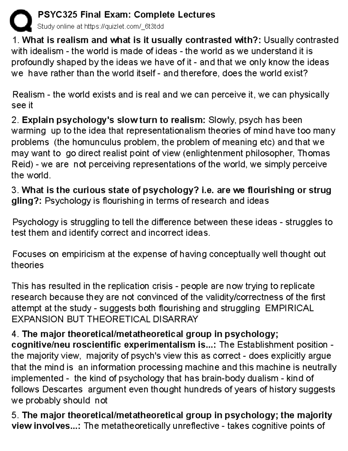 325 Quizlet PSYC325 Final Exam Complete Lectures Study online at quizlet/_6t3tdd What is