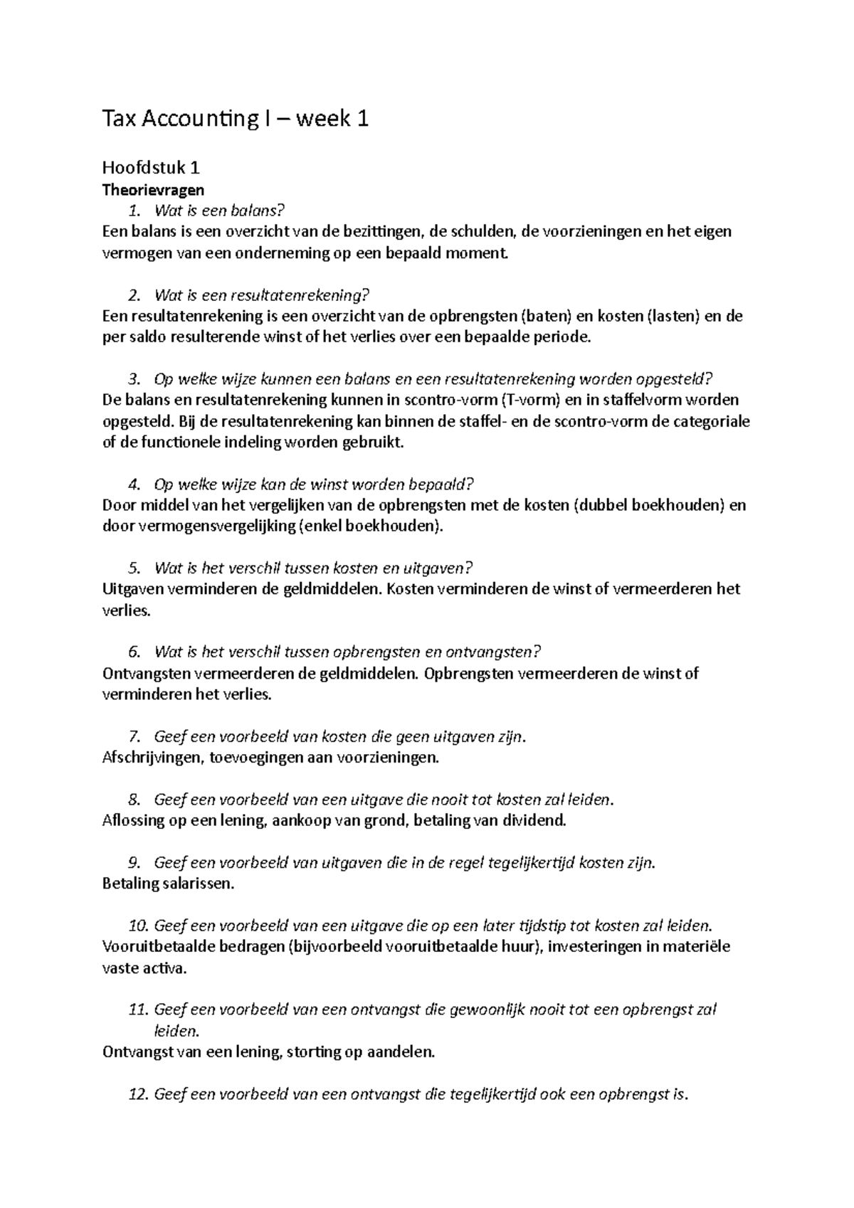 Tax Accounting I Week 1 Tax Accounting I Week 1 Hoofdstuk 1 Theorievragen 1 Wat Is Een Balans Studeersnel